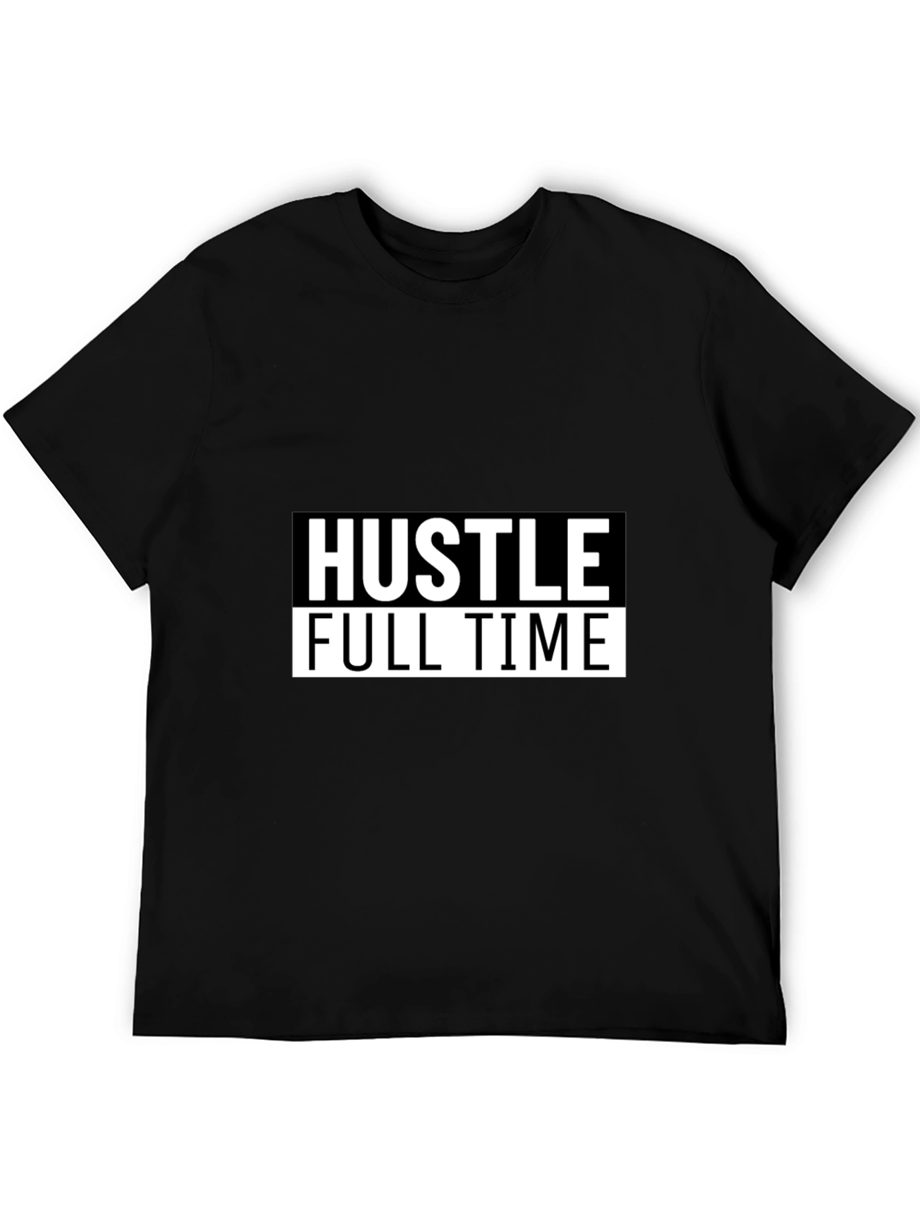 Hustle Full Time Graphic Tee - Black Casual T-Shirt