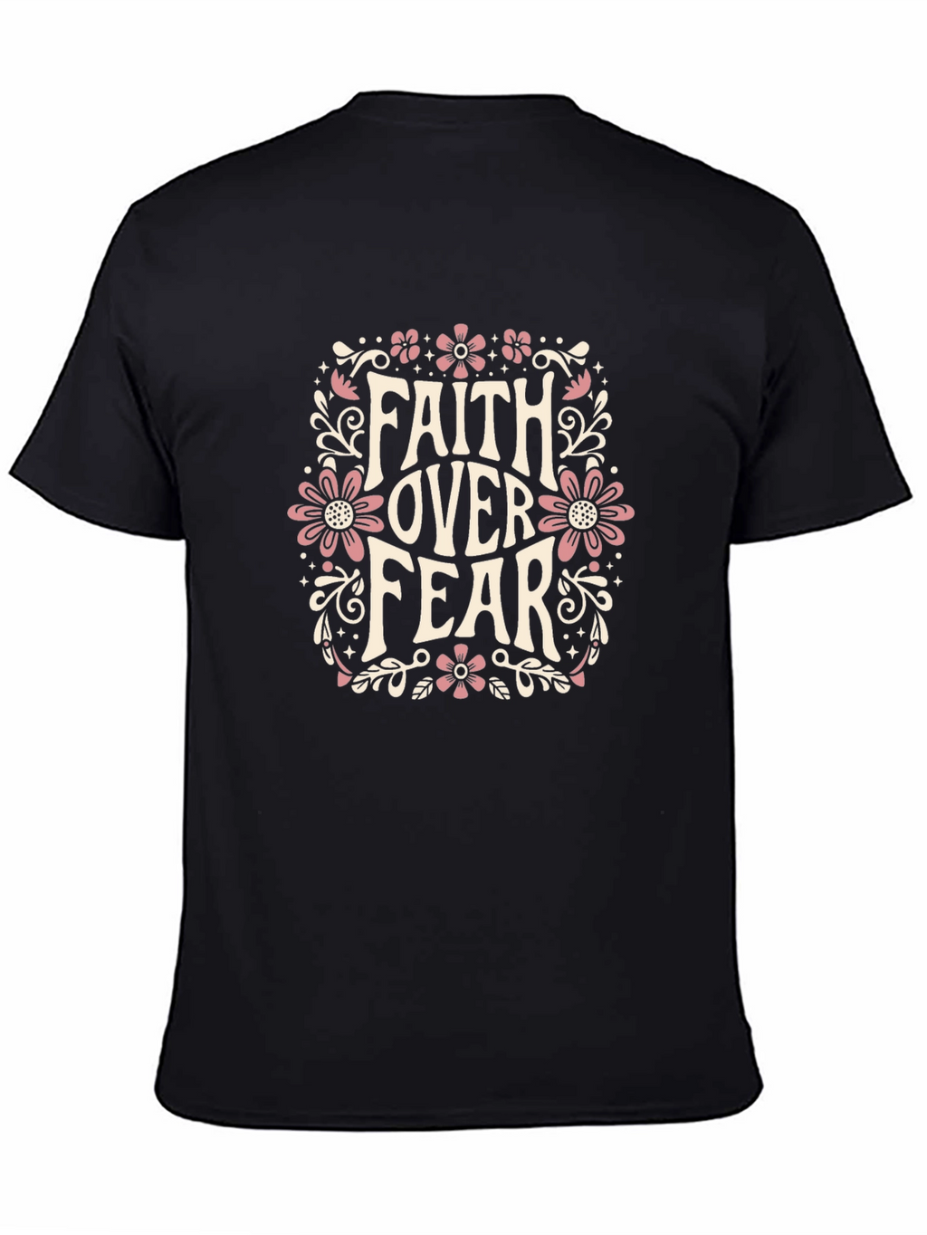 Faith Over Fear Graphic Black T-Shirt