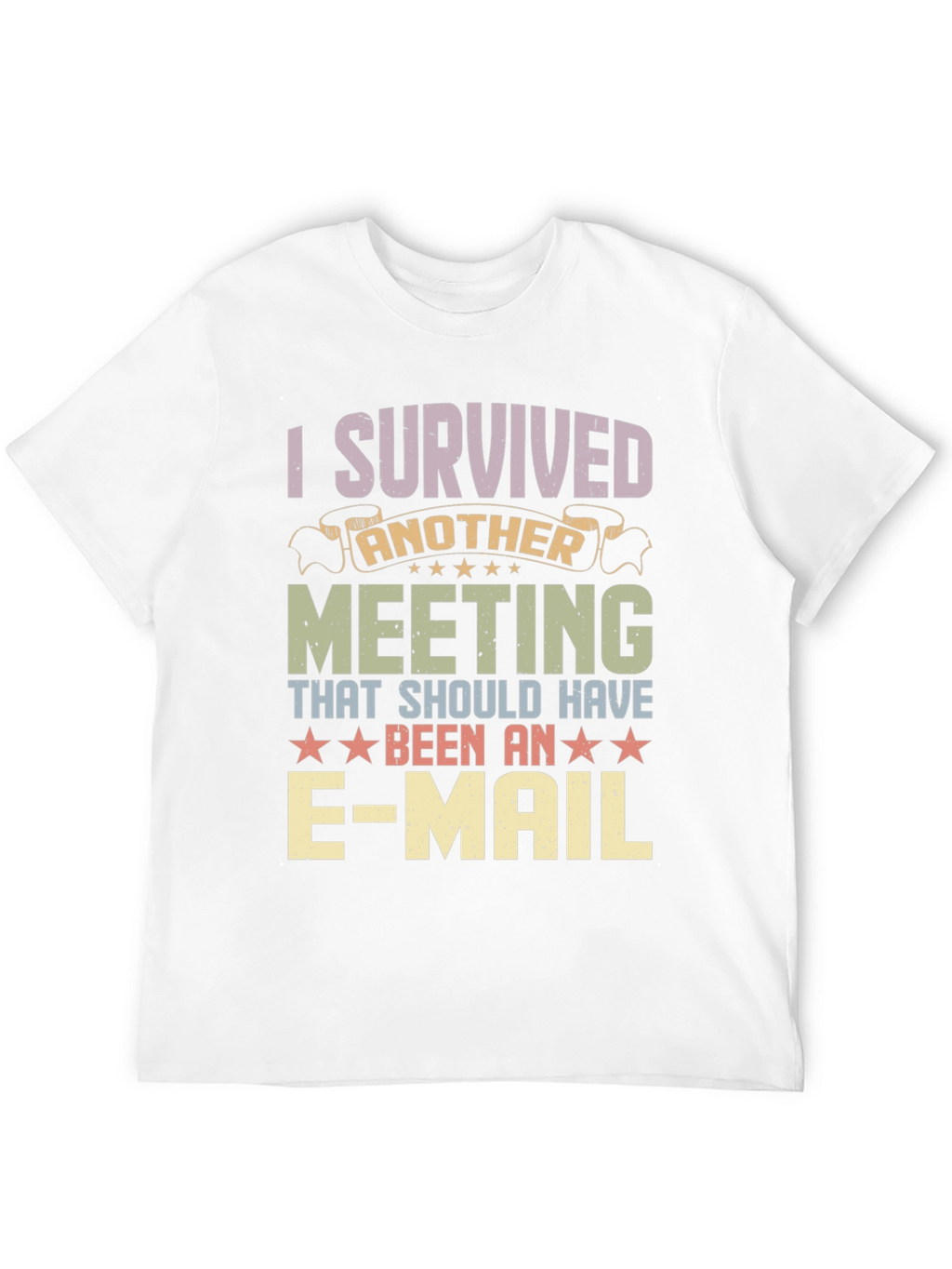 I Survived Another Meeting T-Shirt Funny Work Tee