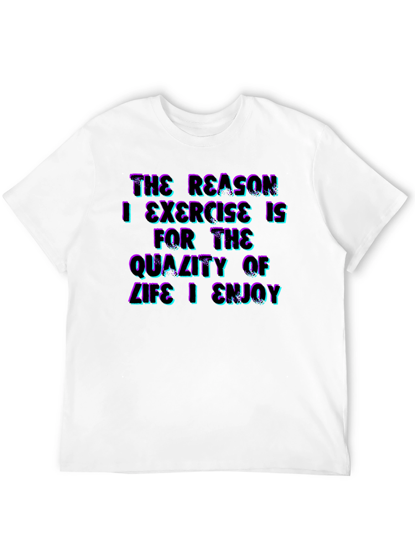 Exercise Motivation T-Shirt