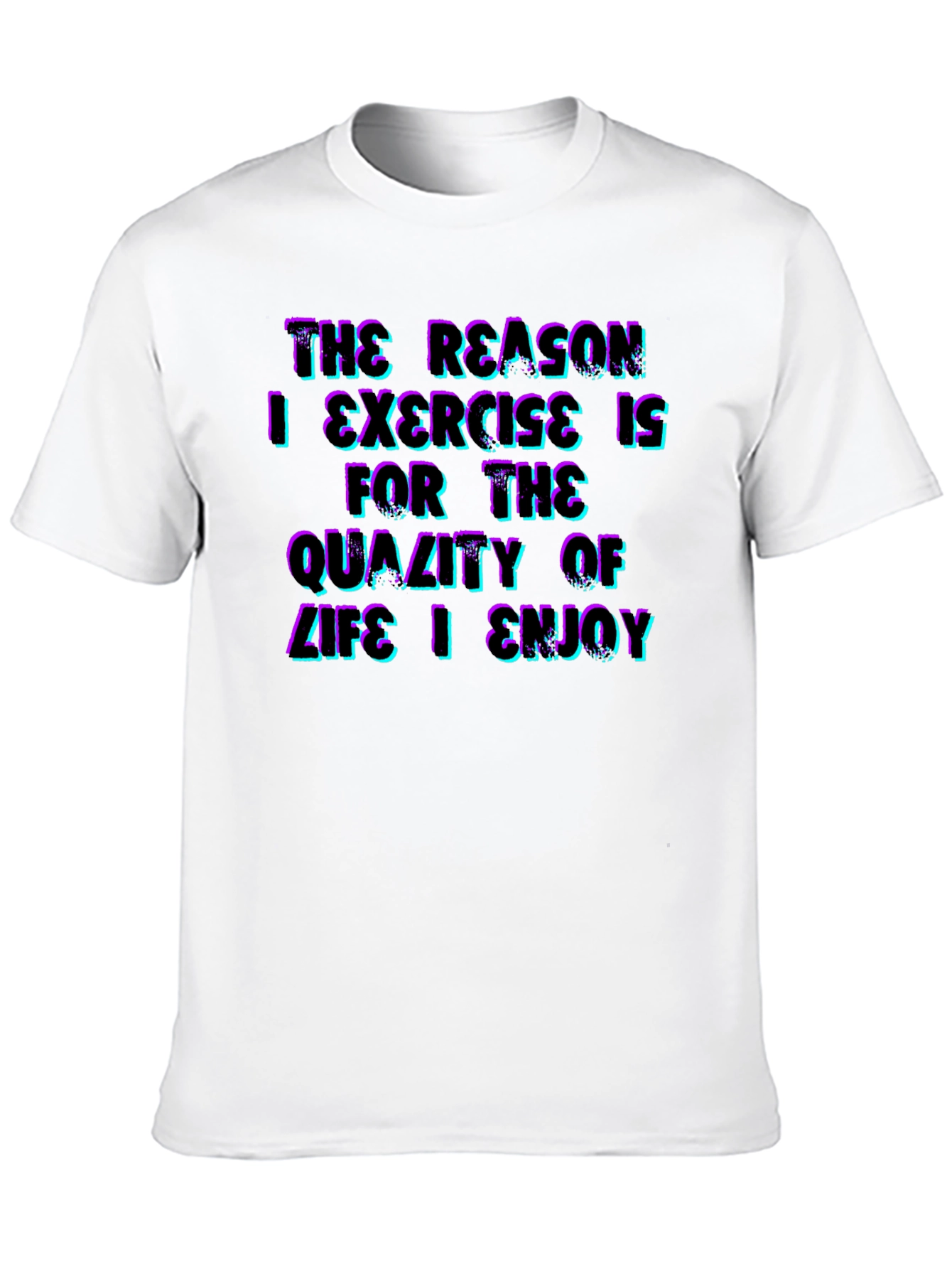 Exercise Motivation T-Shirt