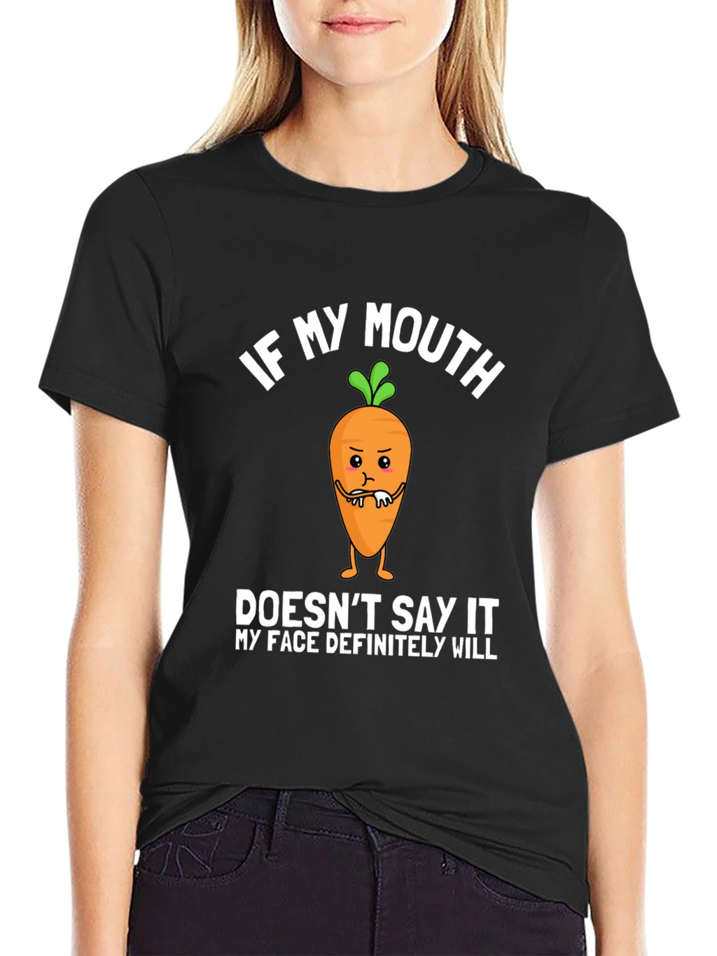 If My Mouth Doesnt Say It Funny Graphic T-Shirt
