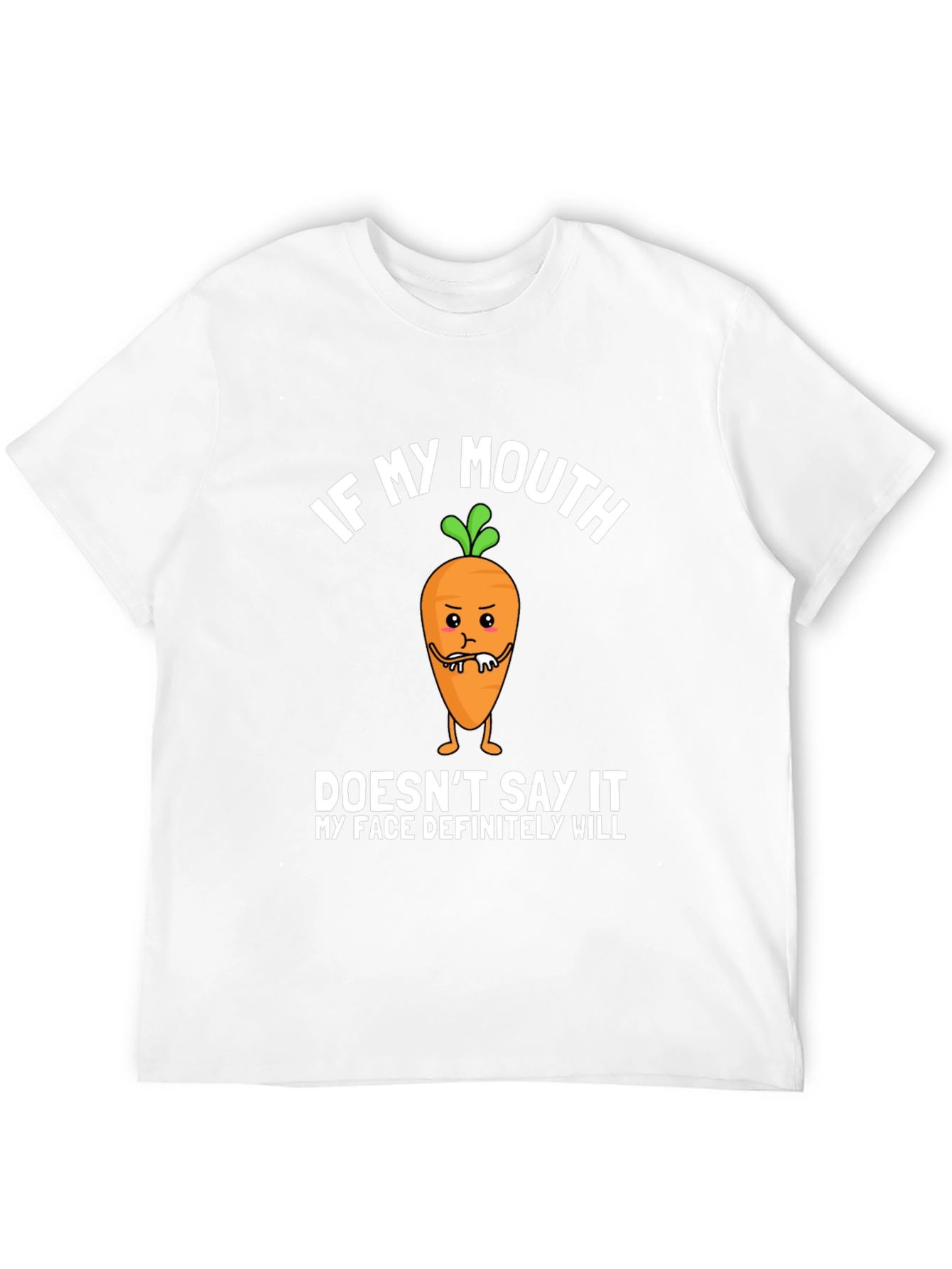 If My Mouth Doesnt Say It Funny Graphic T-Shirt
