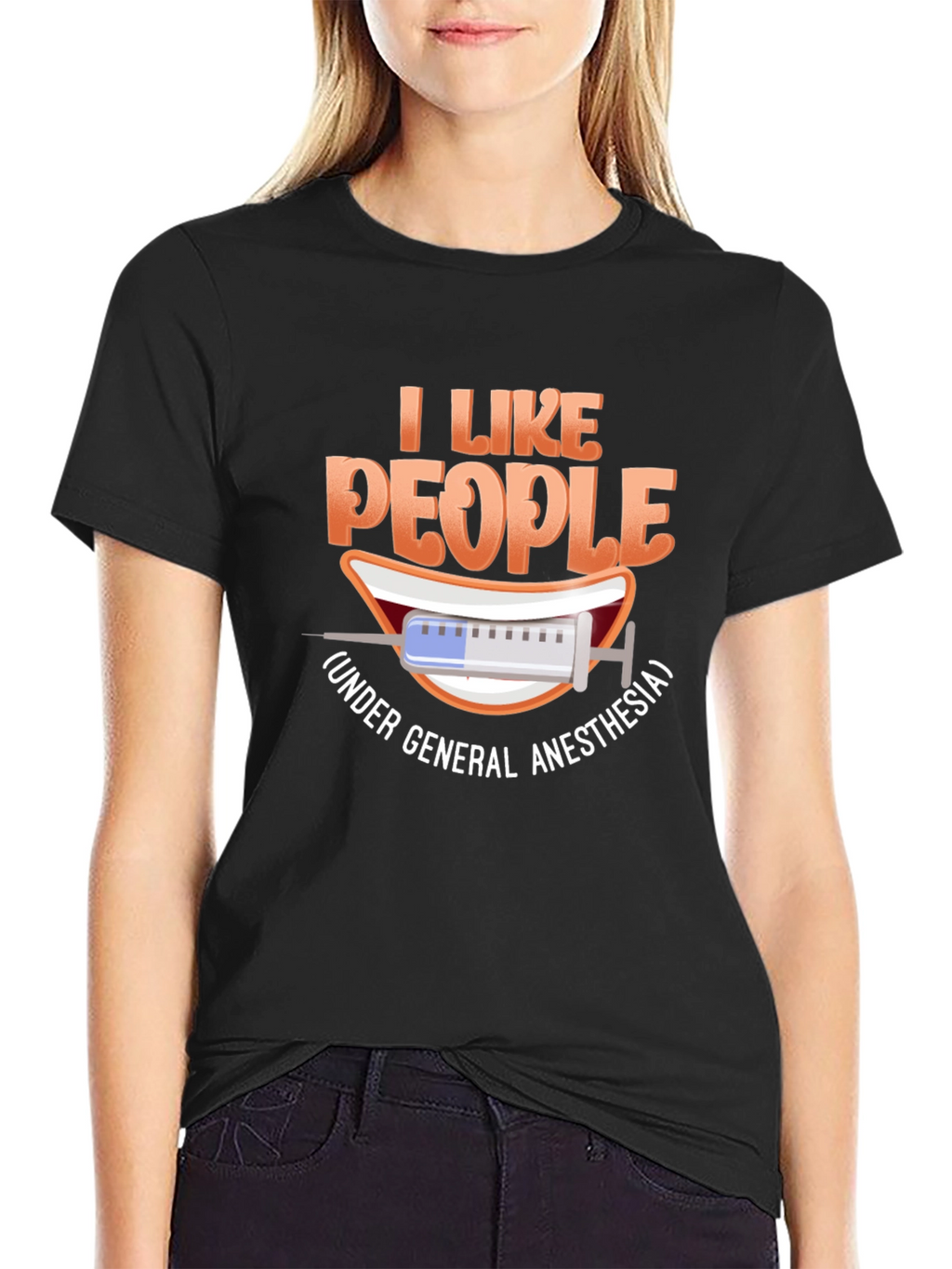 I Like People Under General Anesthesia T-Shirt