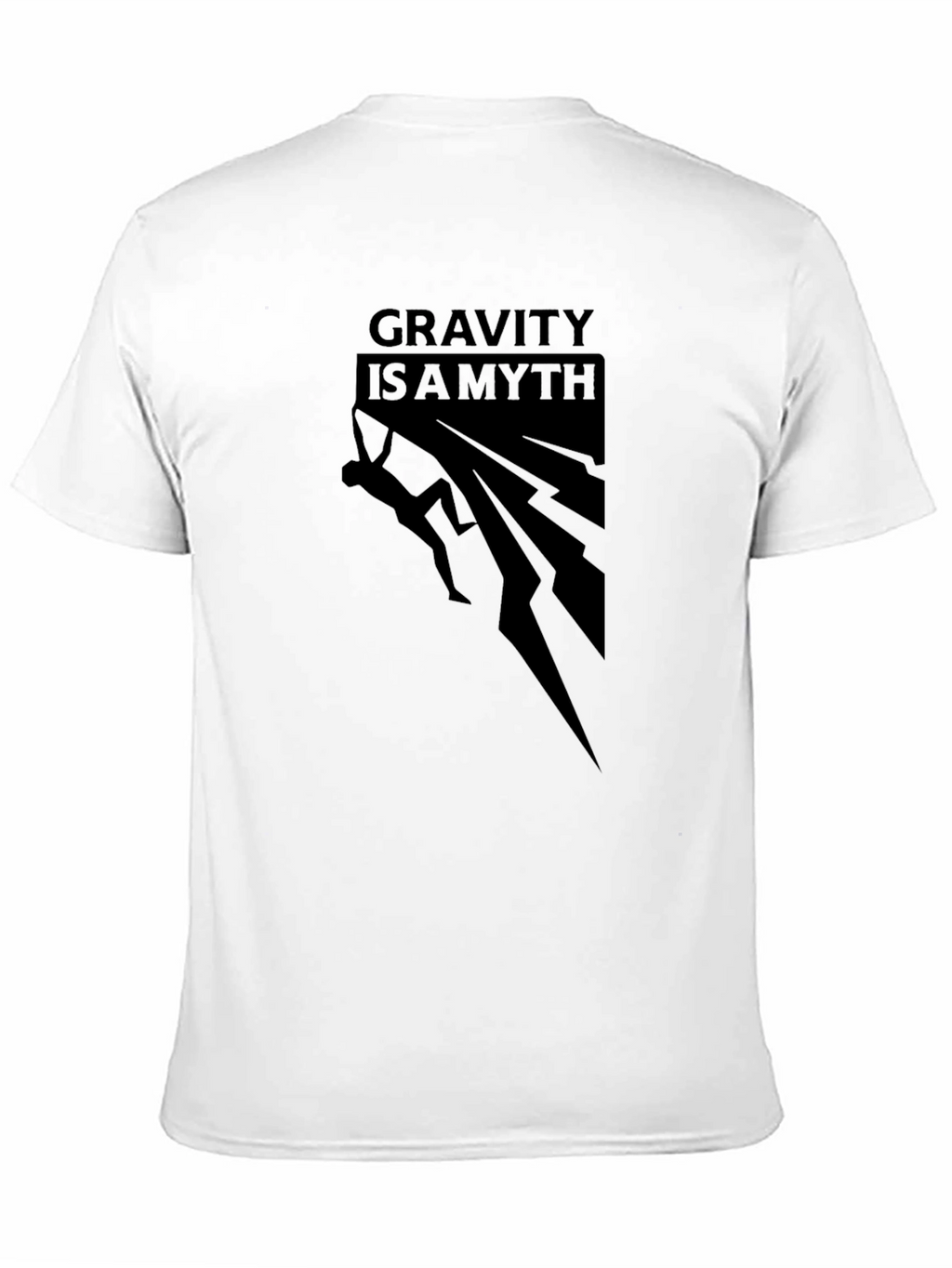 Gravity is a Myth Rock Climbing T-Shirt