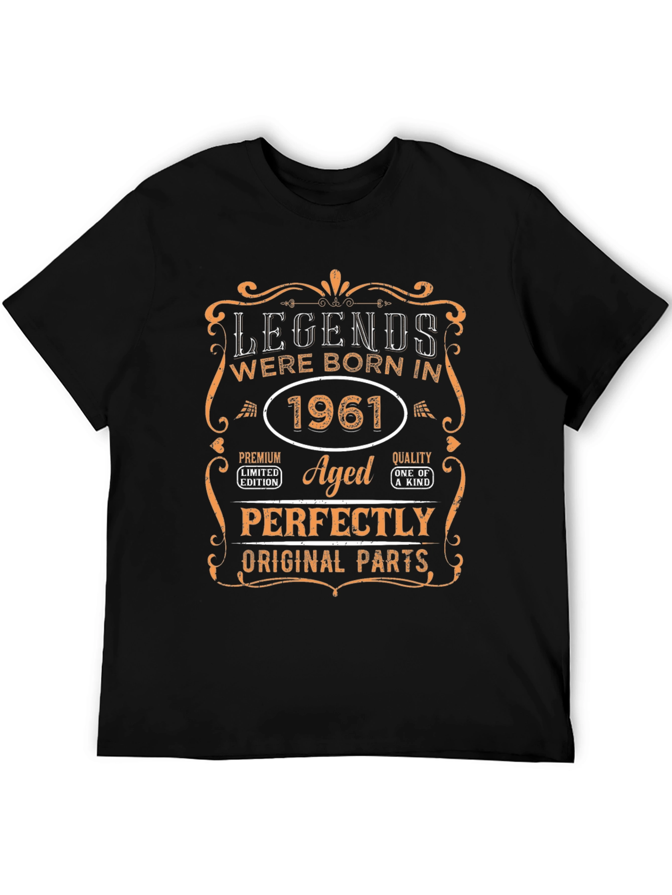 Legends Born in 1961 T-Shirt Aged Perfectly