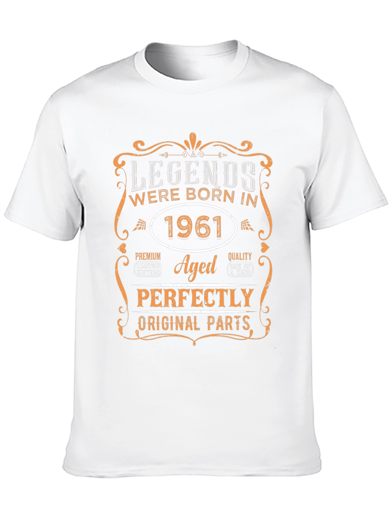 Legends Born in 1961 T-Shirt Aged Perfectly