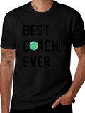 Best Coach Ever T-Shirt Tennis Gift