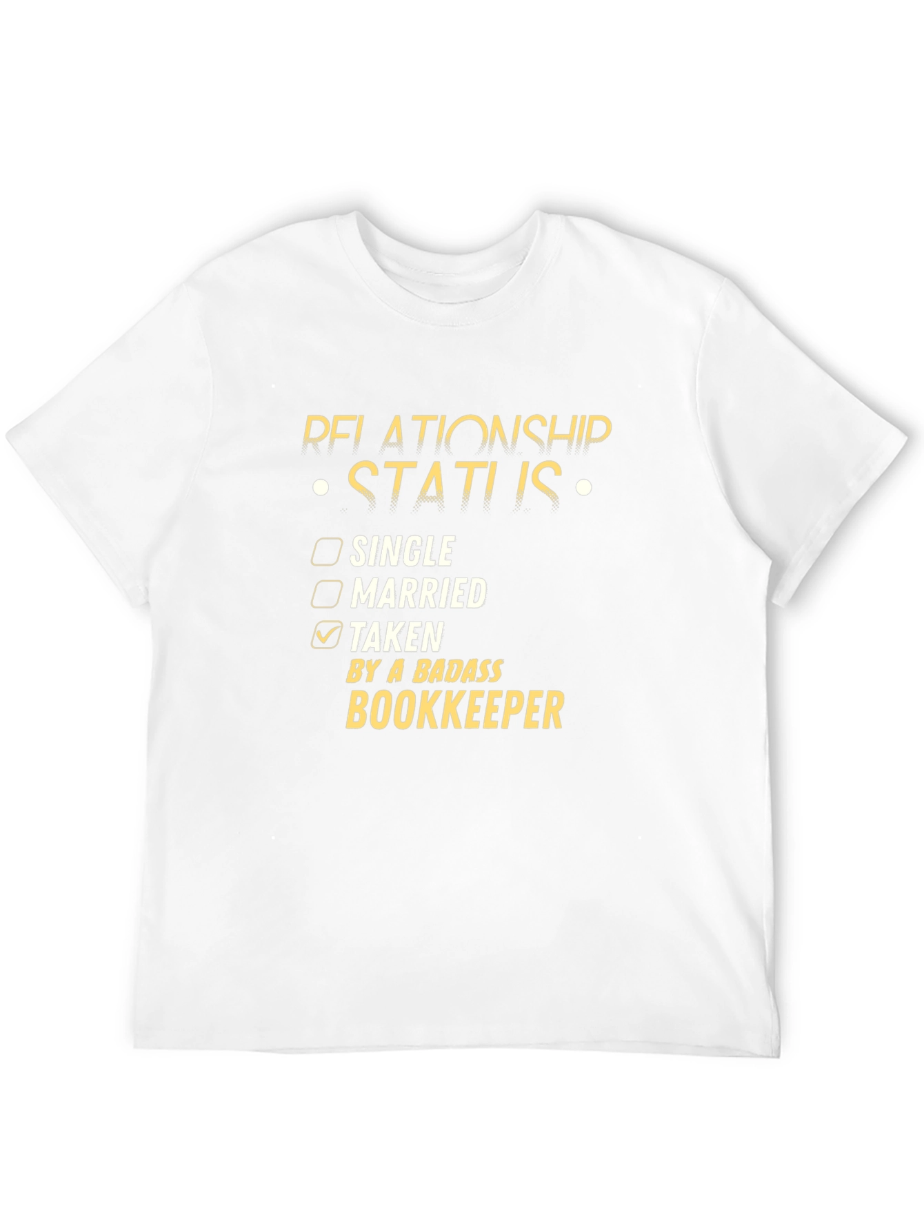 Taken By A Badass Bookkeeper T-Shirt