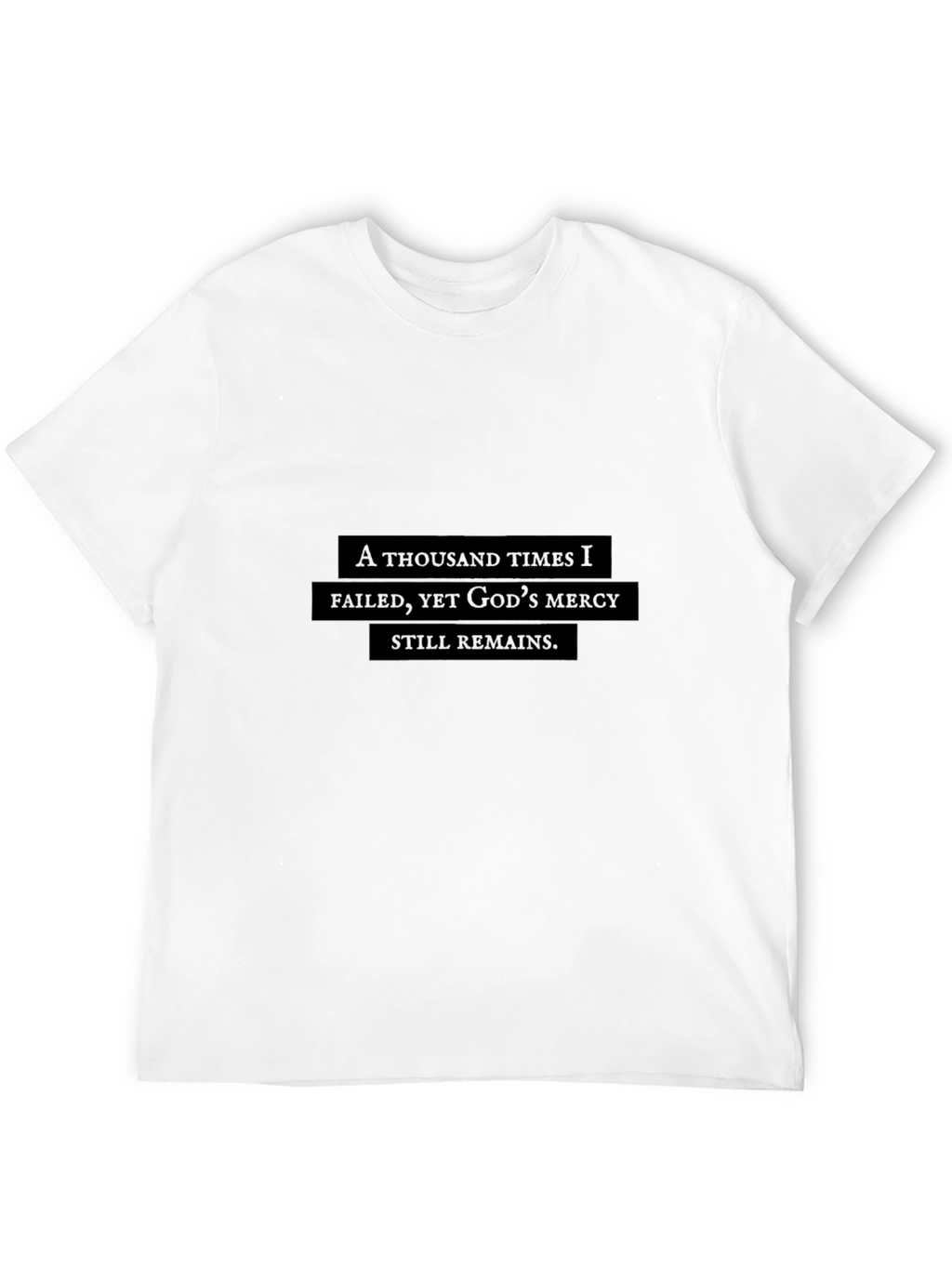 A Thousand Times I Failed Black T-Shirt