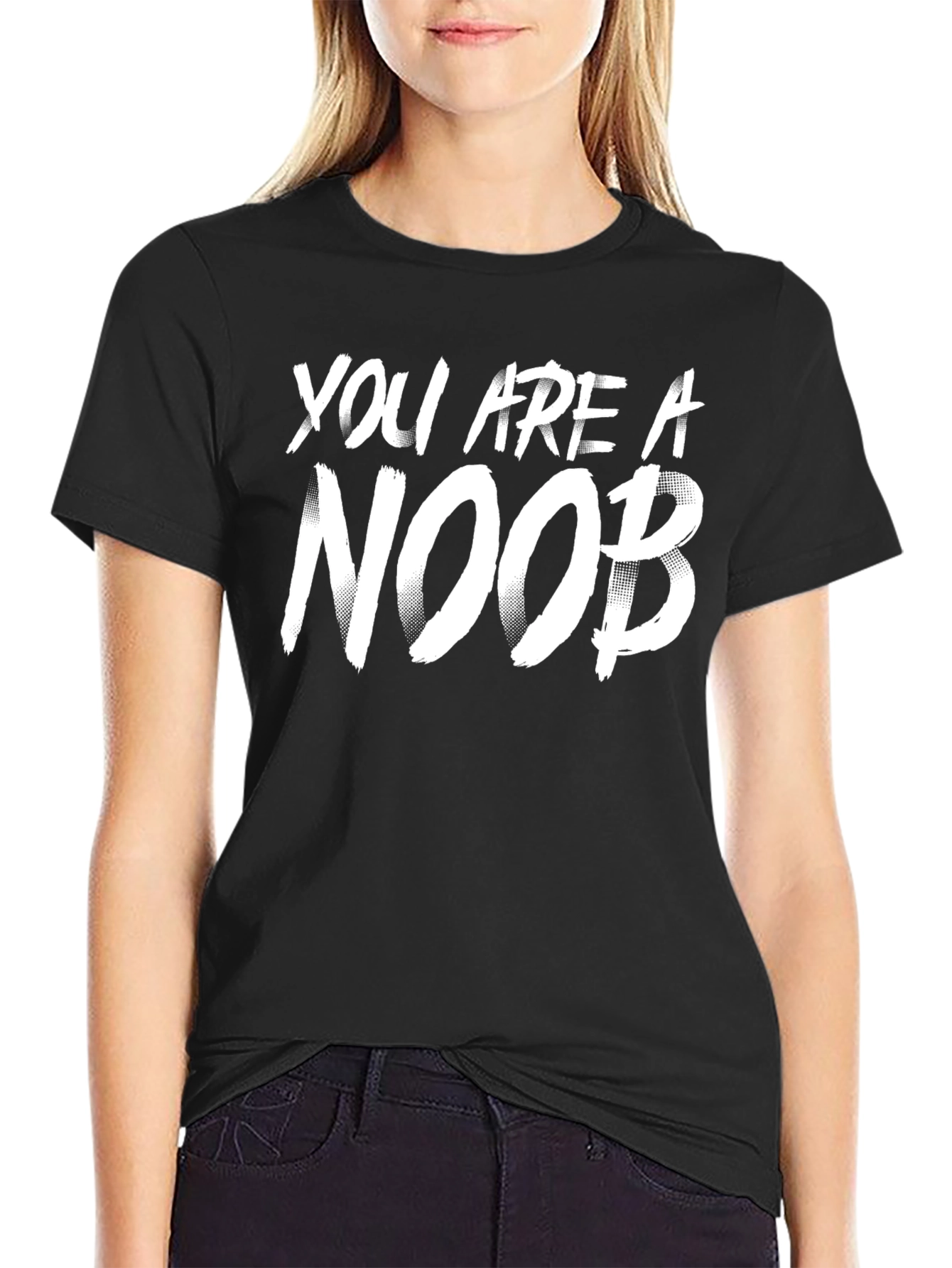 You are a Noob T-Shirt - Gamer Gift