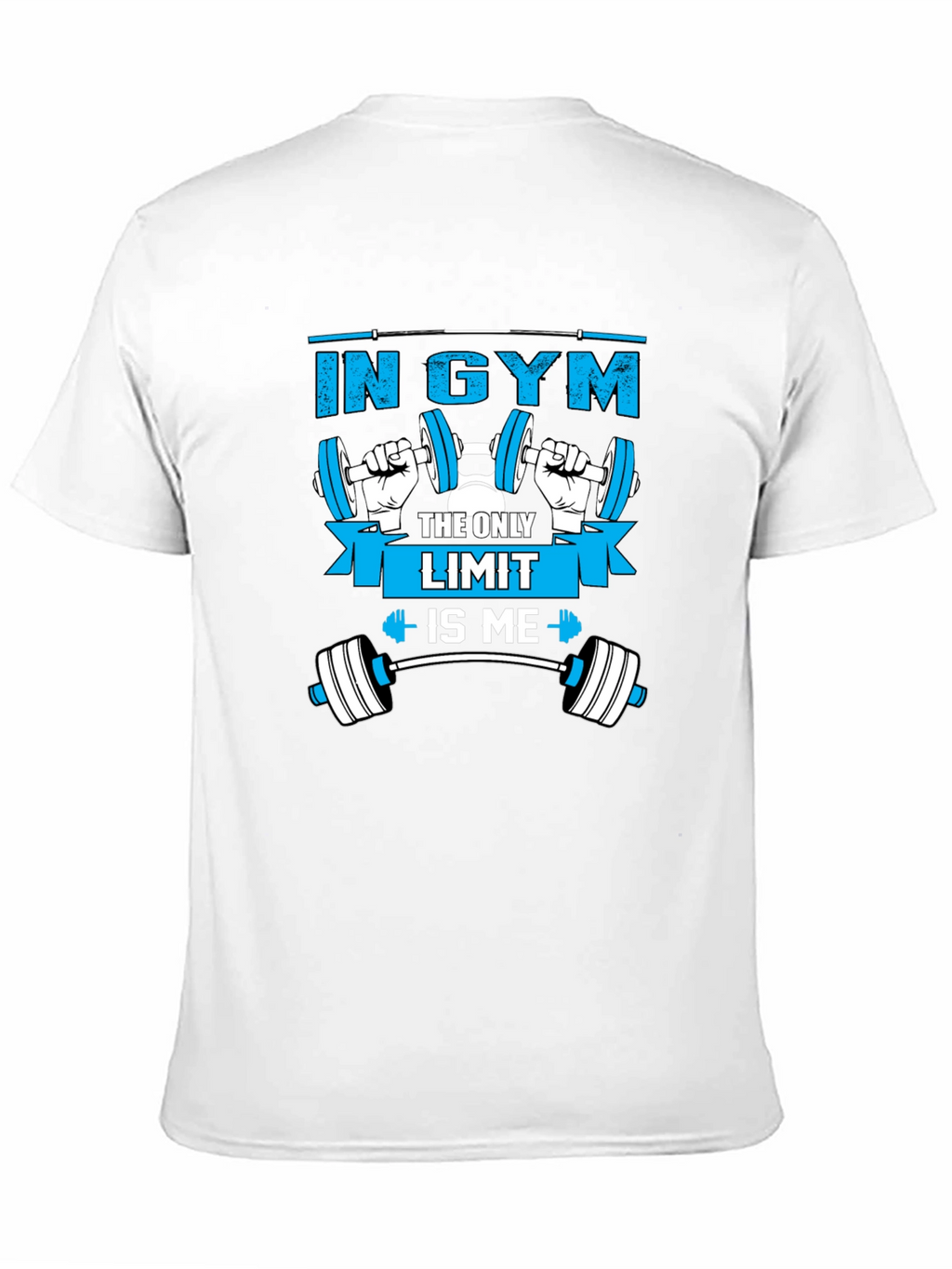 Gym Motivation T-Shirt - The Only Limit Is Me