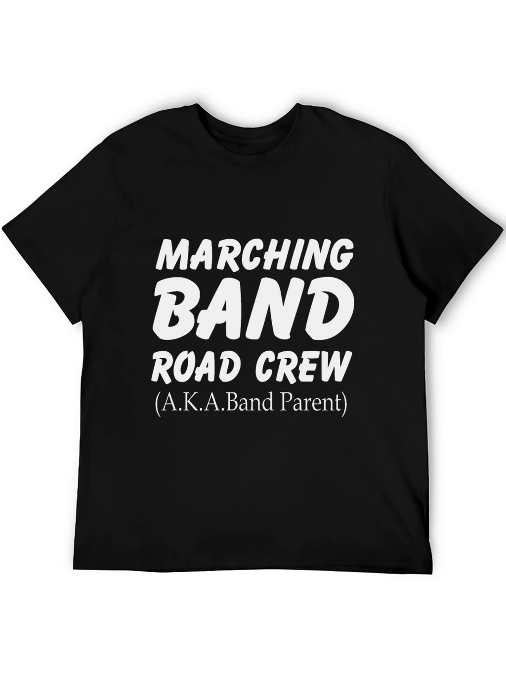 Marching Band Road Crew T-Shirt