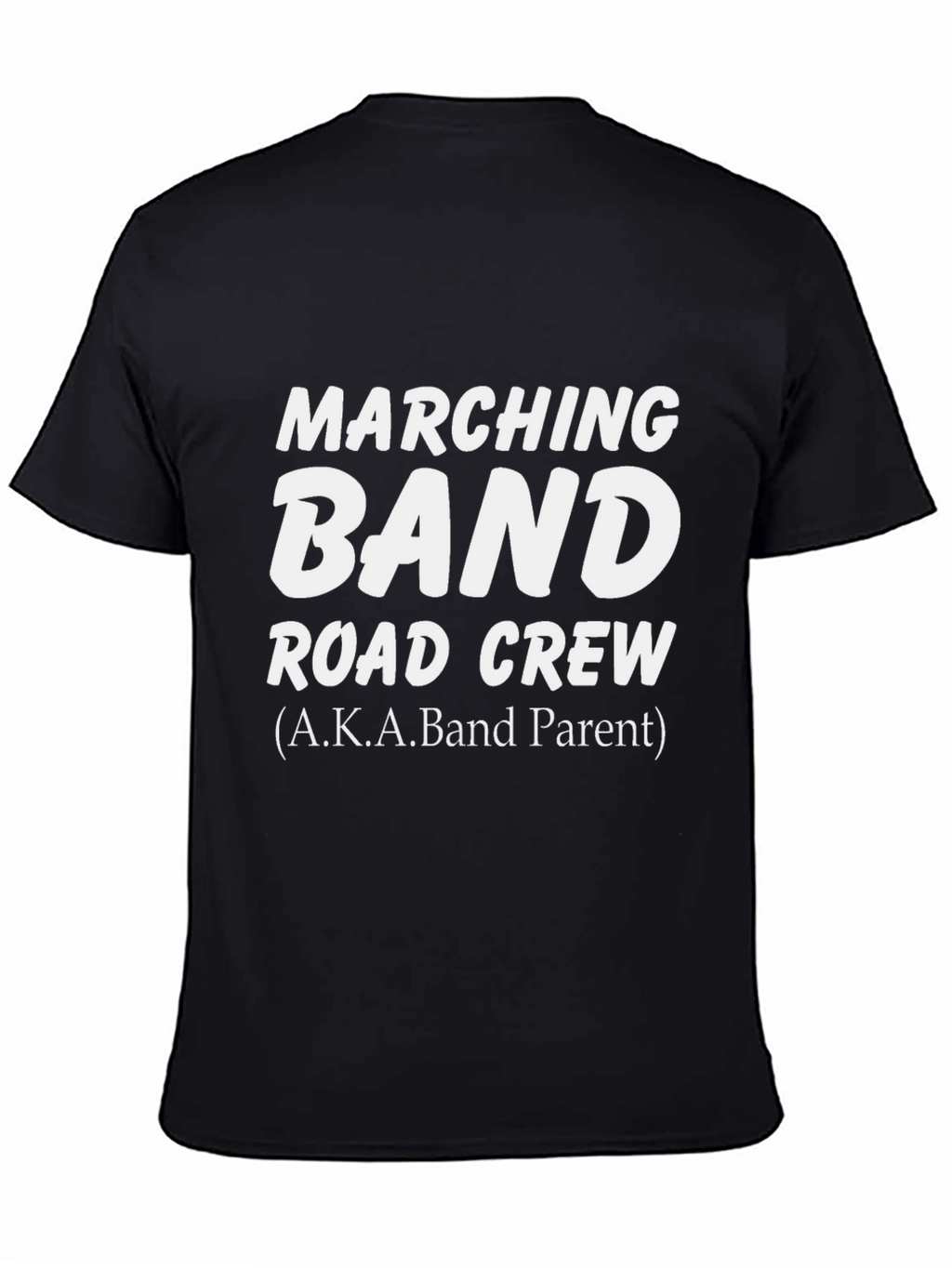 Marching Band Road Crew T-Shirt