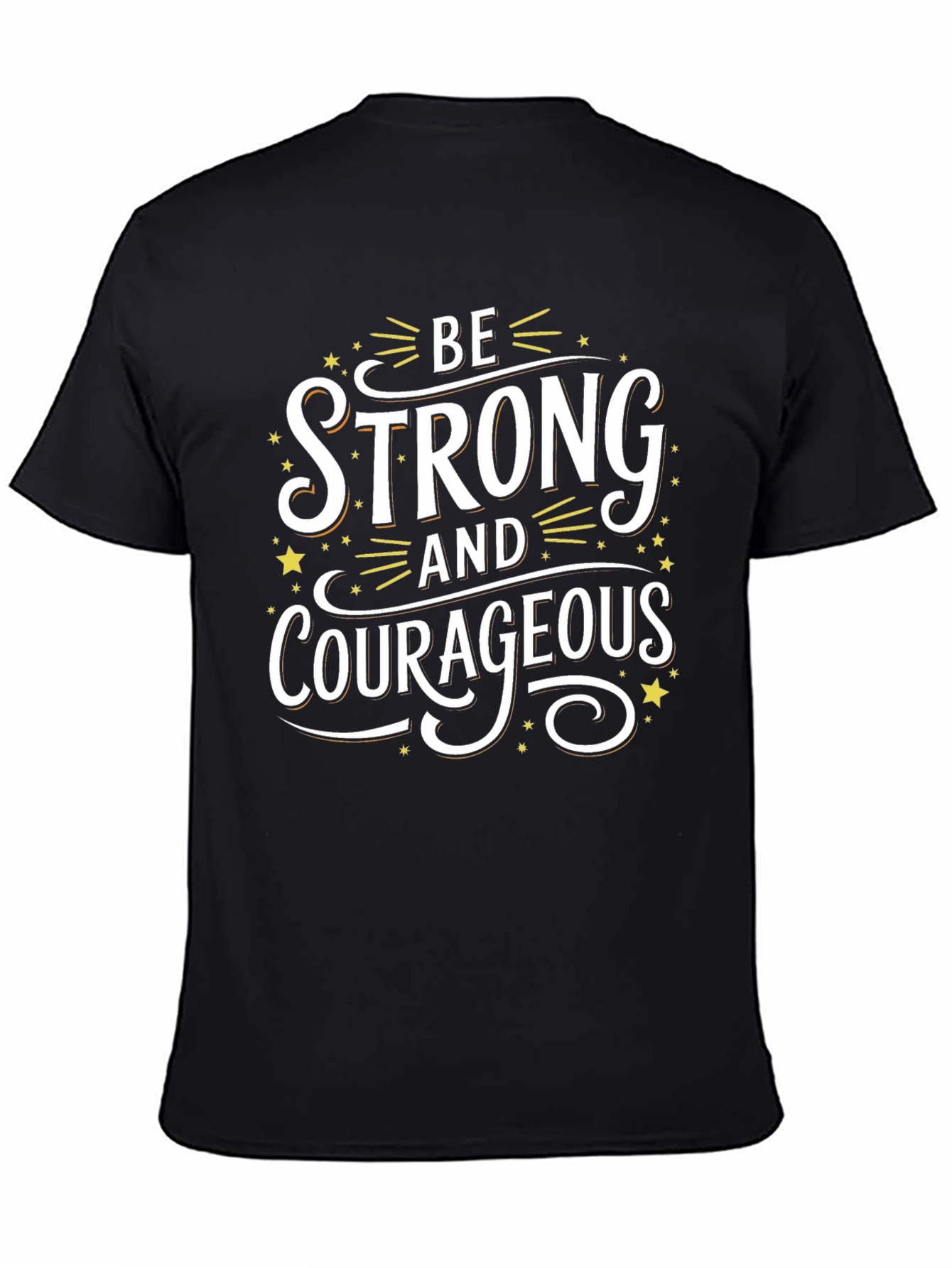 Be Strong and Courageous Graphic Tee