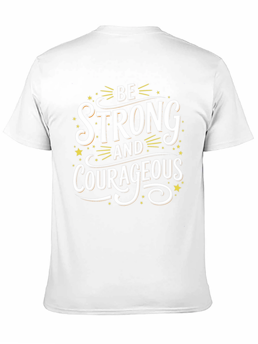 Be Strong and Courageous Graphic Tee