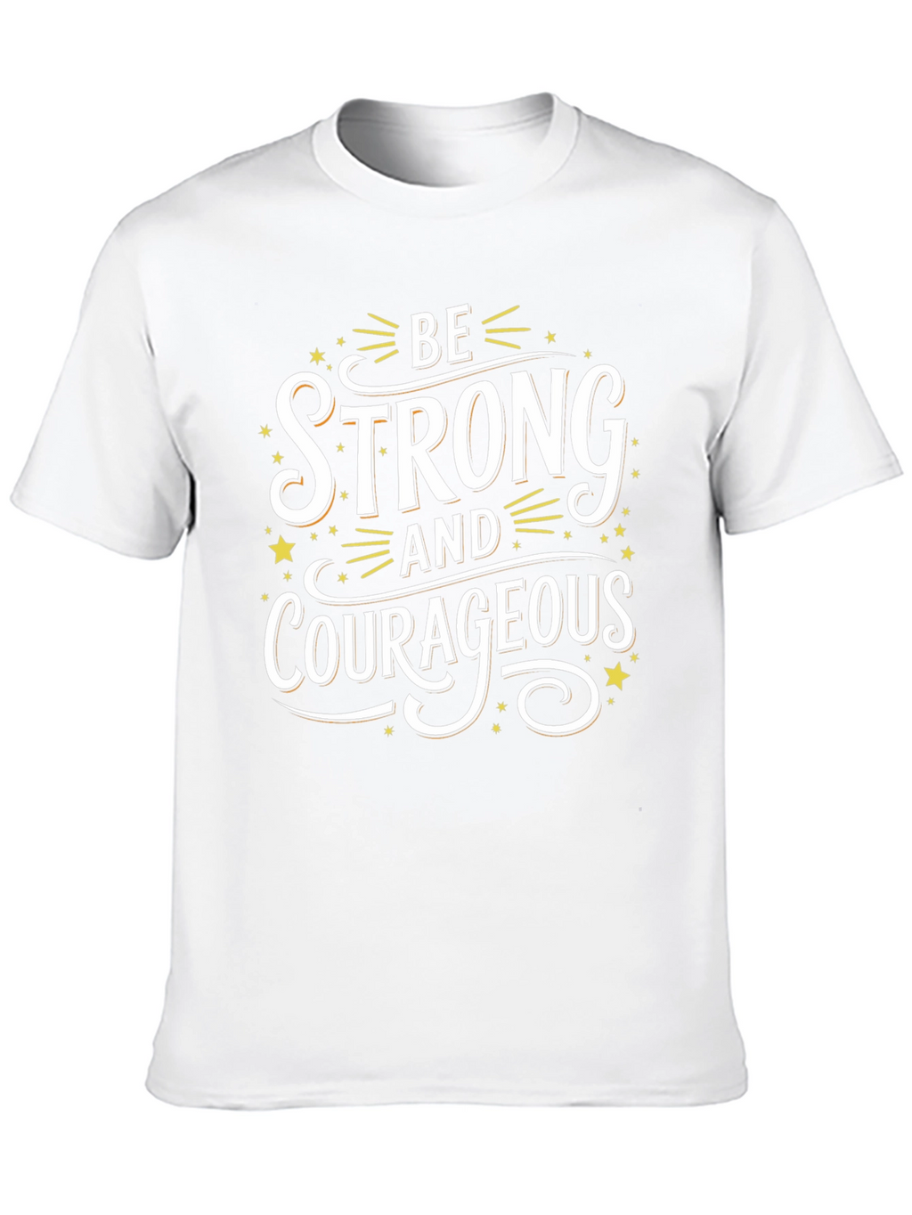 Be Strong and Courageous Graphic Tee