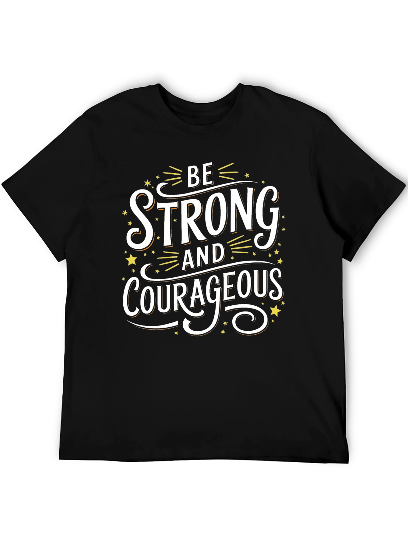 Be Strong and Courageous Graphic Tee