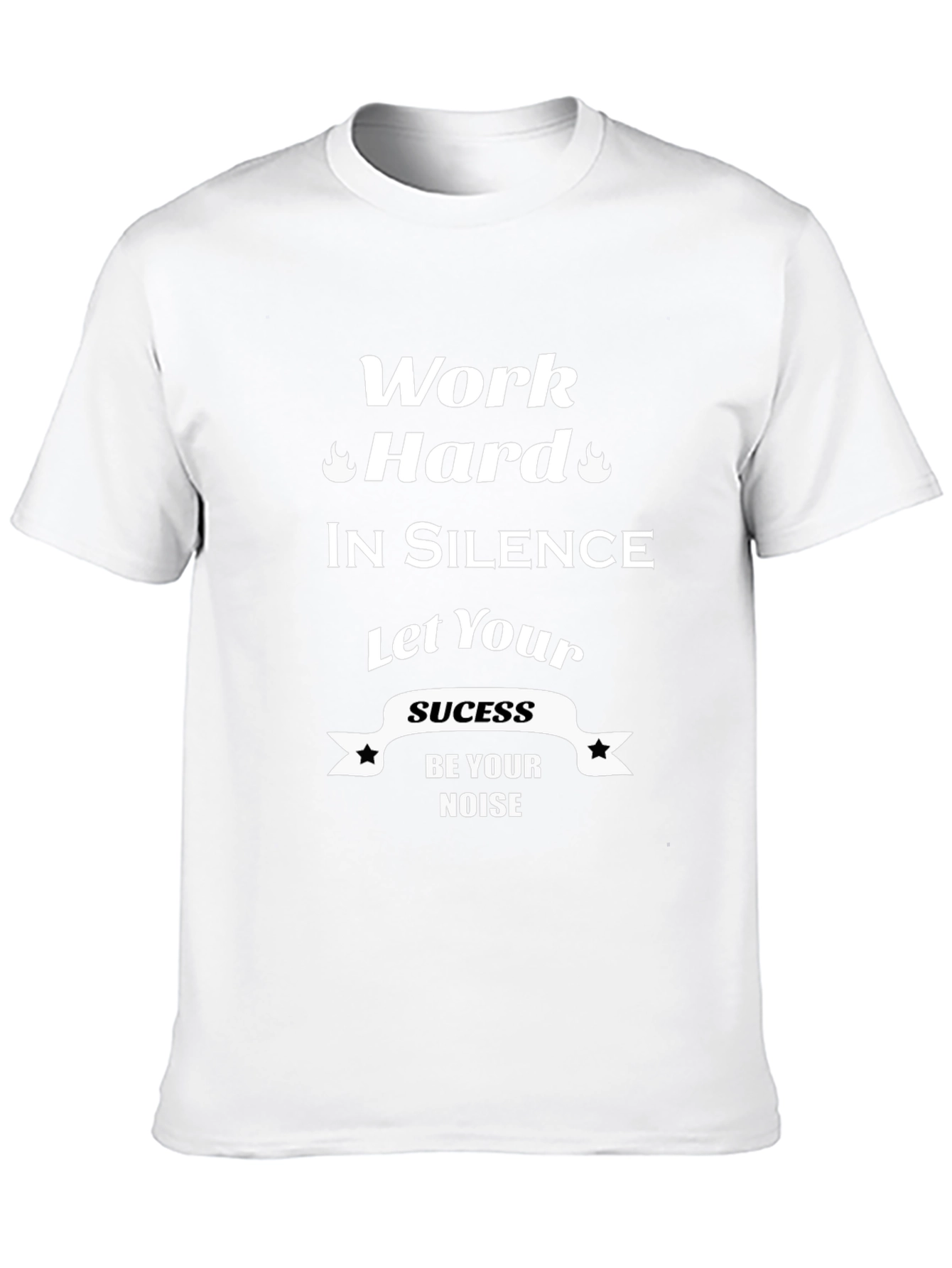 Work Hard in Silence Graphic T-Shirt