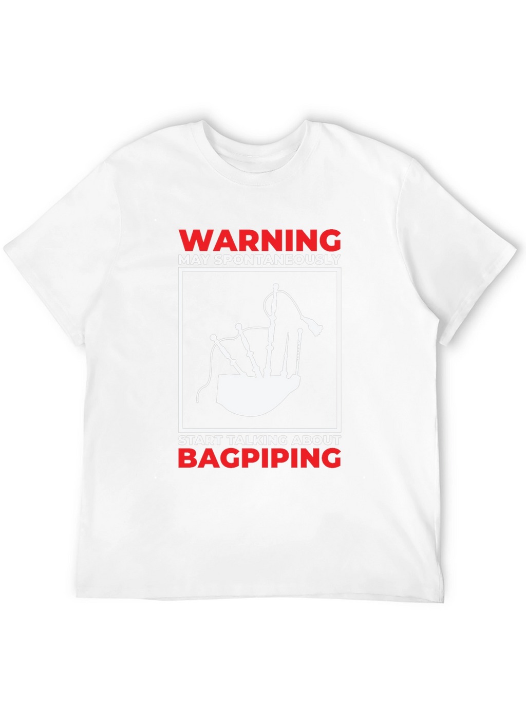 Bagpiping Warning Graphic Tee