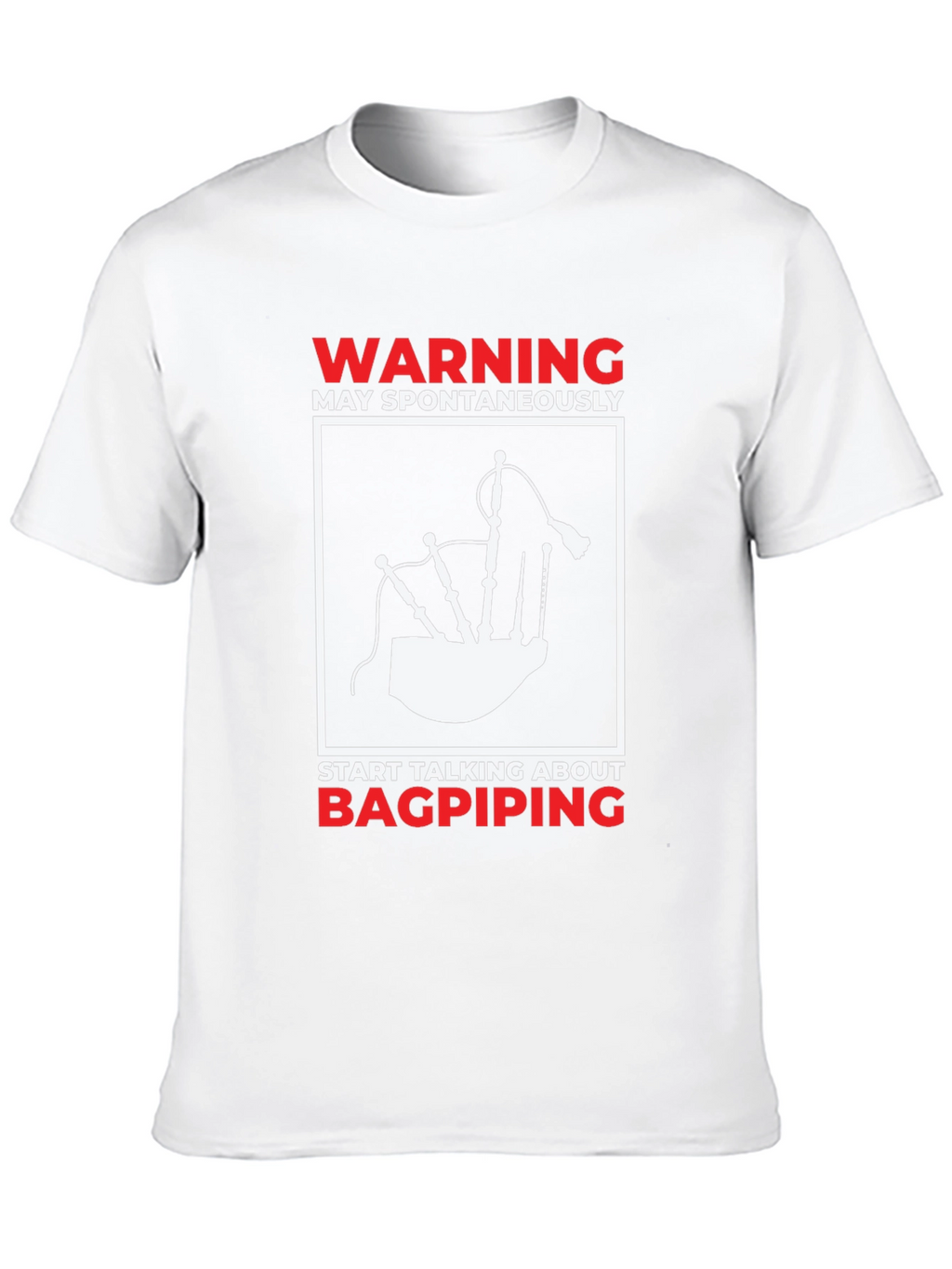 Bagpiping Warning Graphic Tee