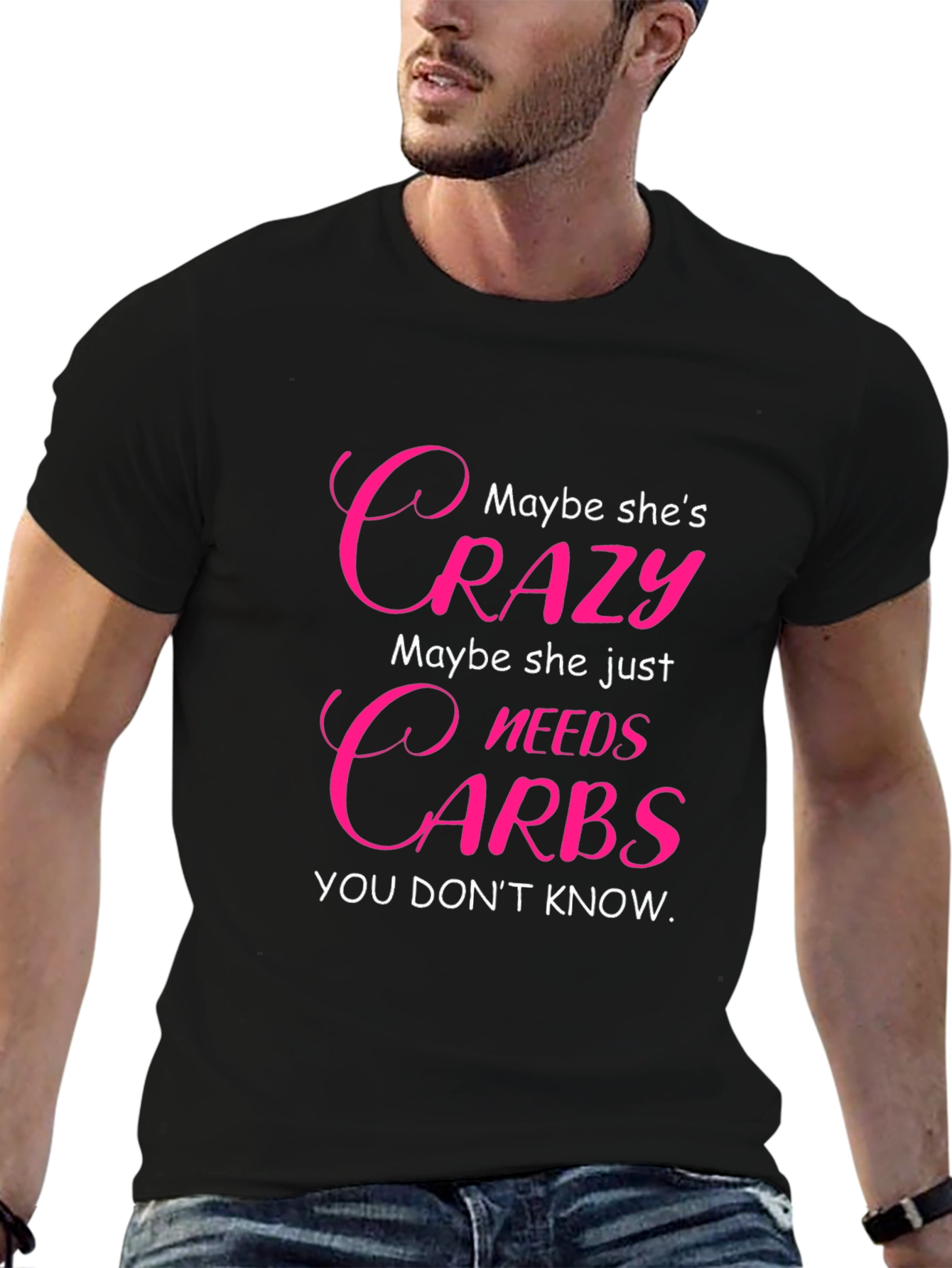 Crazy Needs Carbs T-Shirt - Funny Graphic Tee