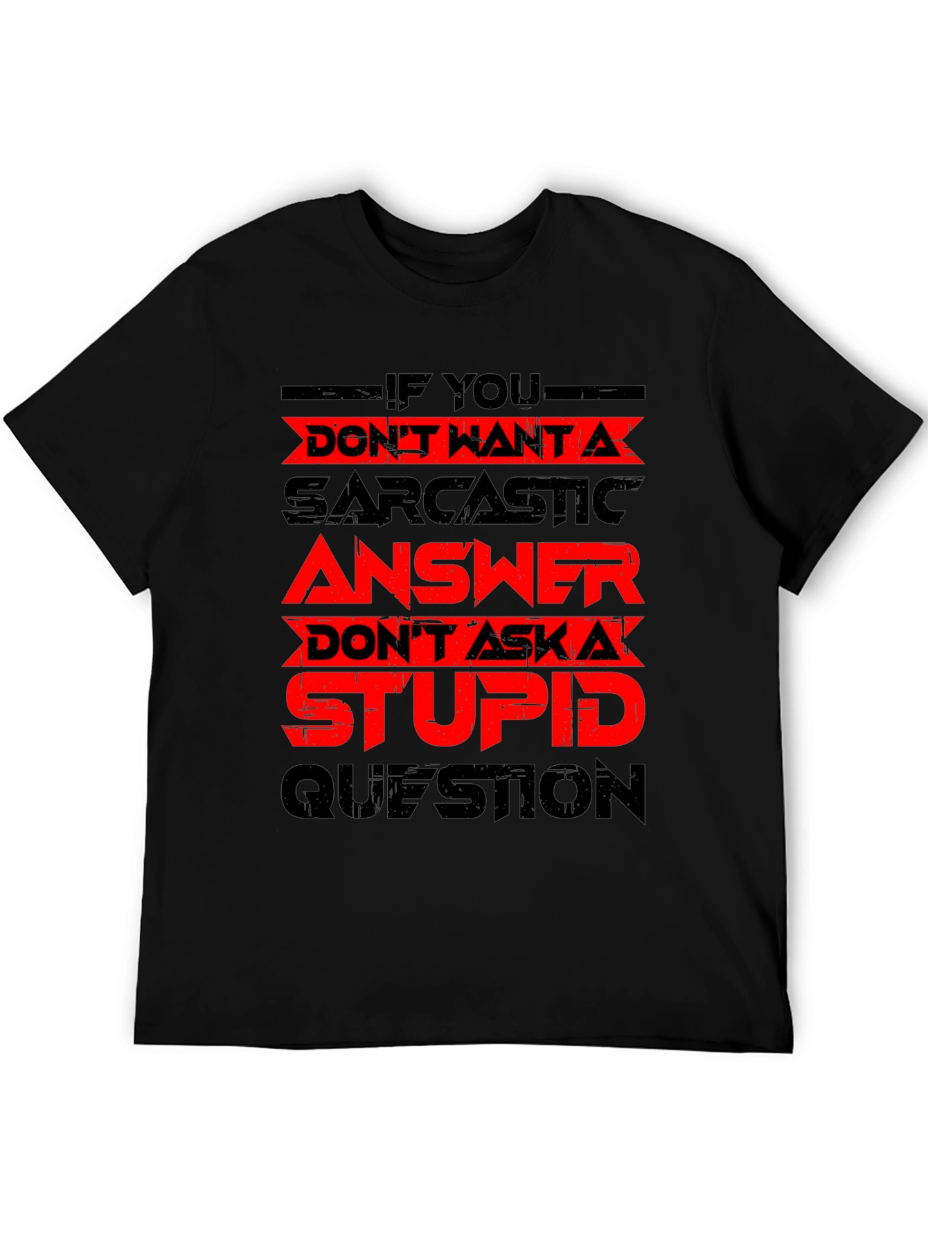 Sarcastic Answer Black T-Shirt