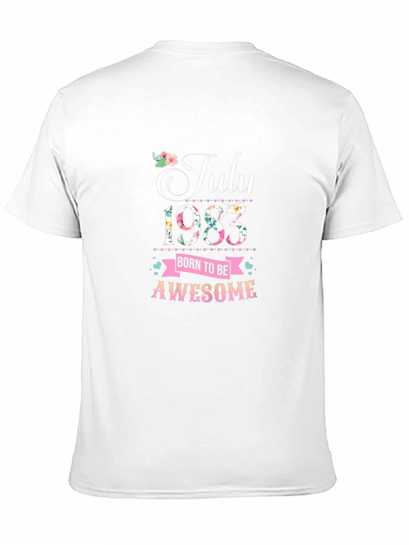 July 1983 Birthday T-Shirt - Born To Be Awesome