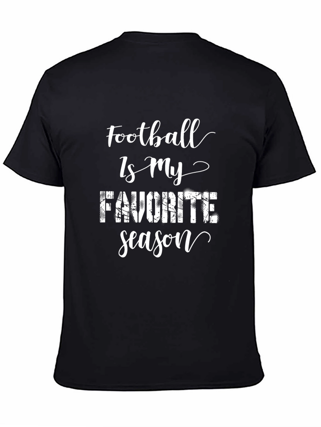 Football is My Favorite Season T-Shirt