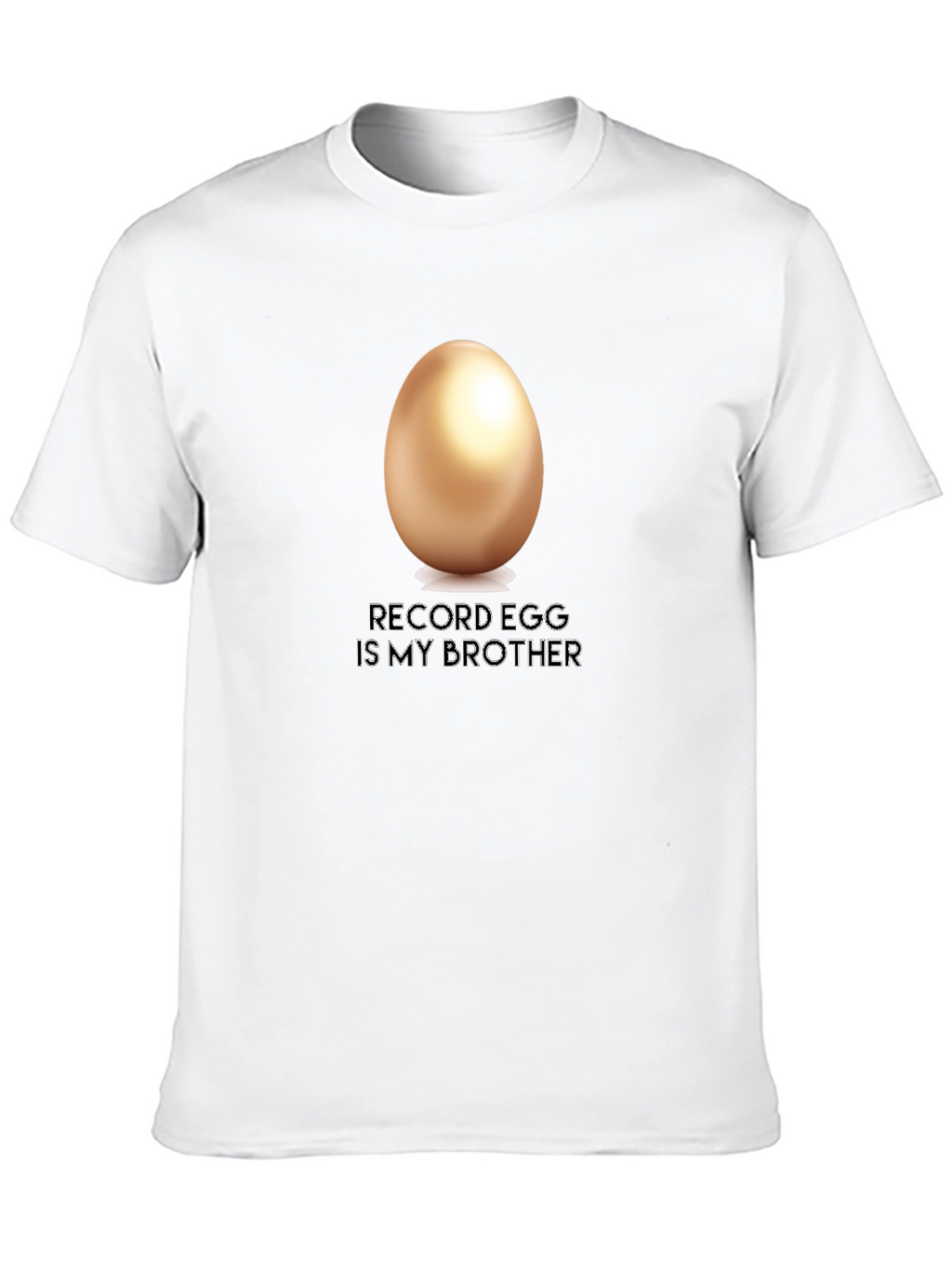 Record Egg is My Brother T-Shirt