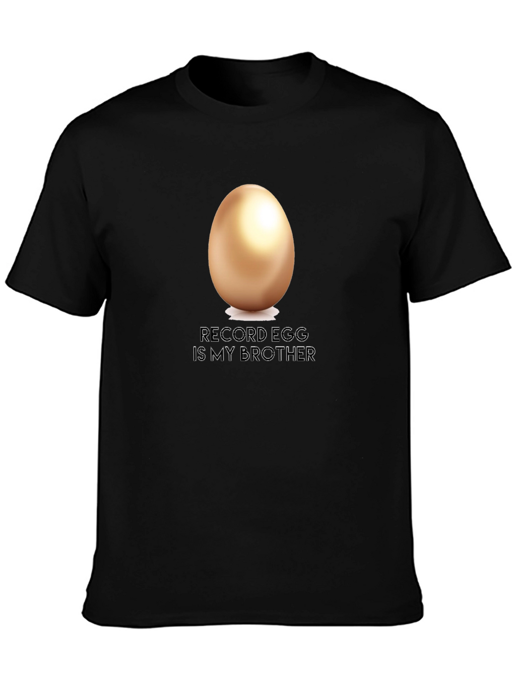 Record Egg is My Brother T-Shirt