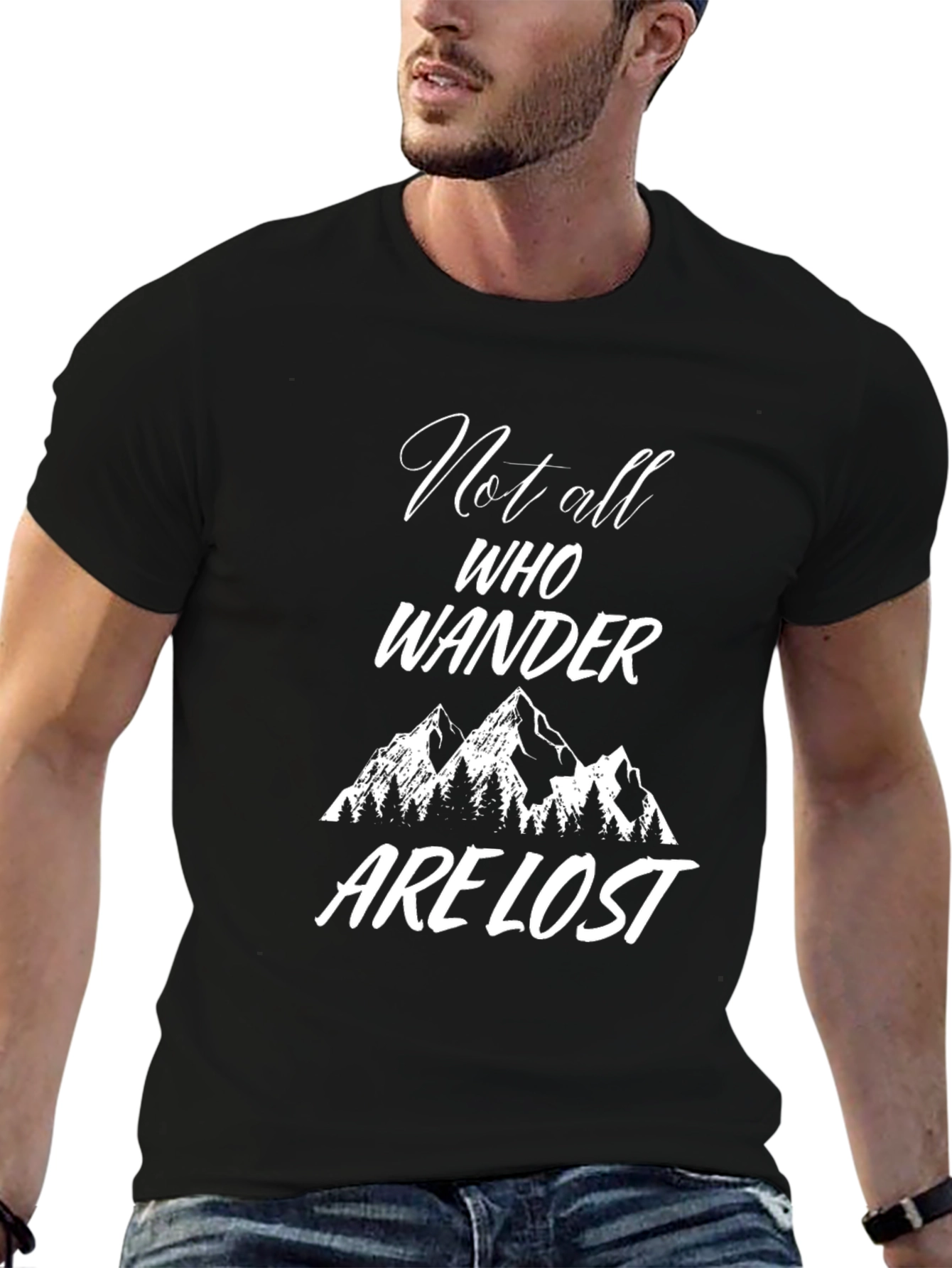 Not All Who Wander Are Lost Black T-Shirt