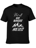Not All Who Wander Are Lost Black T-Shirt