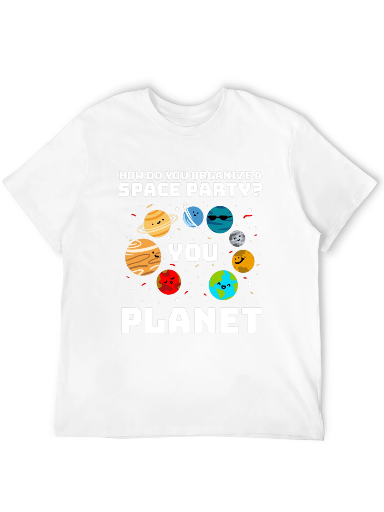 Space Party Pun Graphic T-Shirt