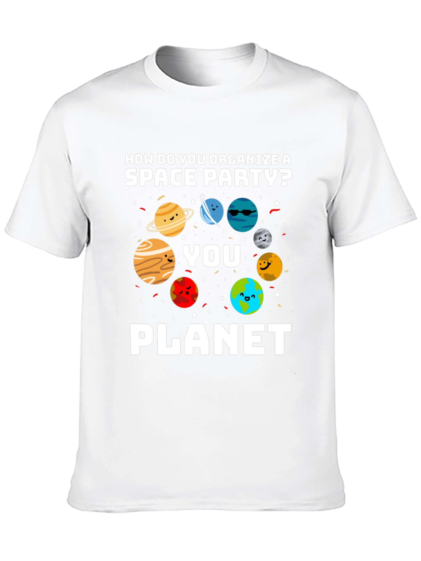 Space Party Pun Graphic T-Shirt