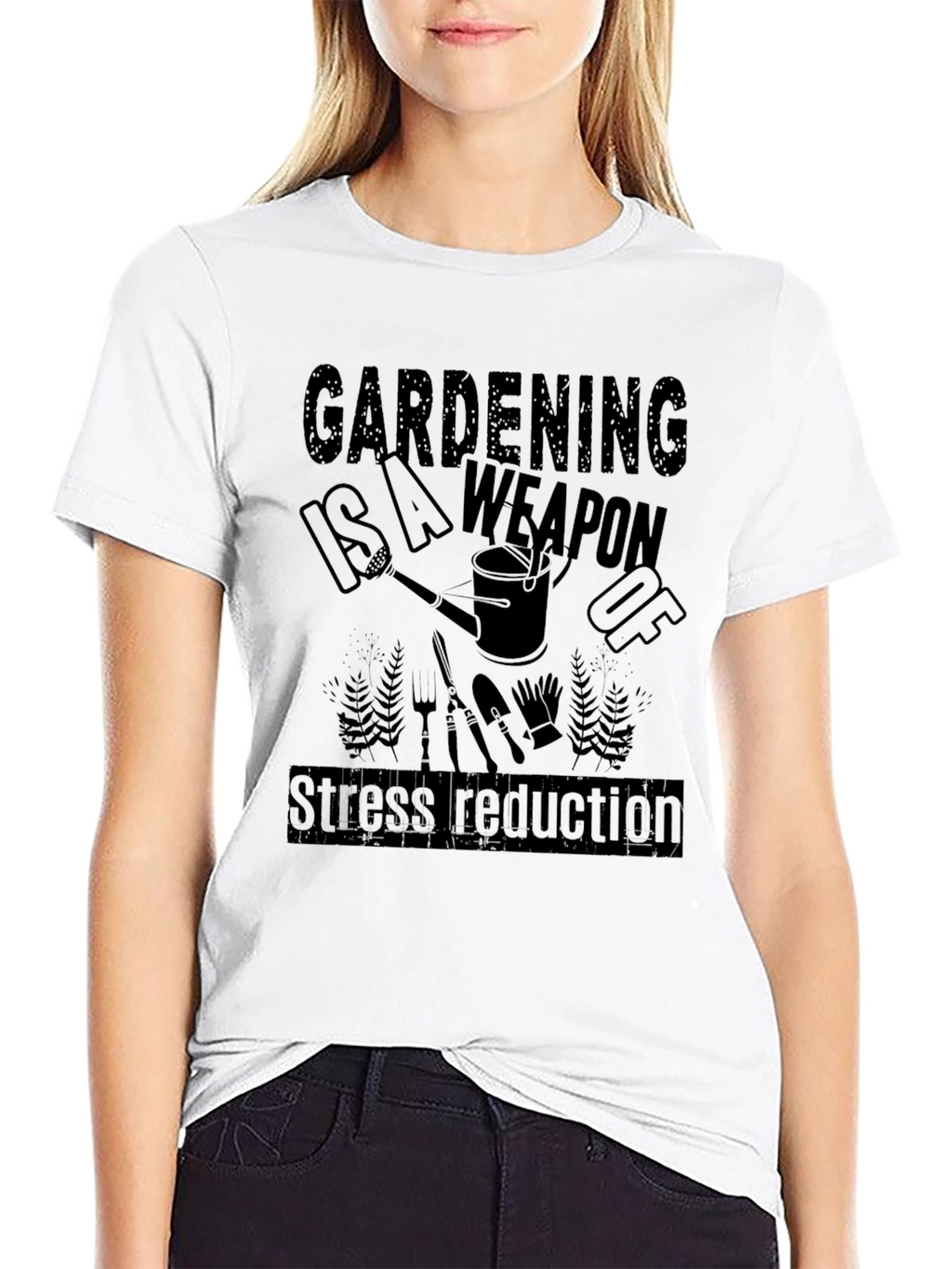 Gardening is a Weapon T-Shirt - Stress Reduction