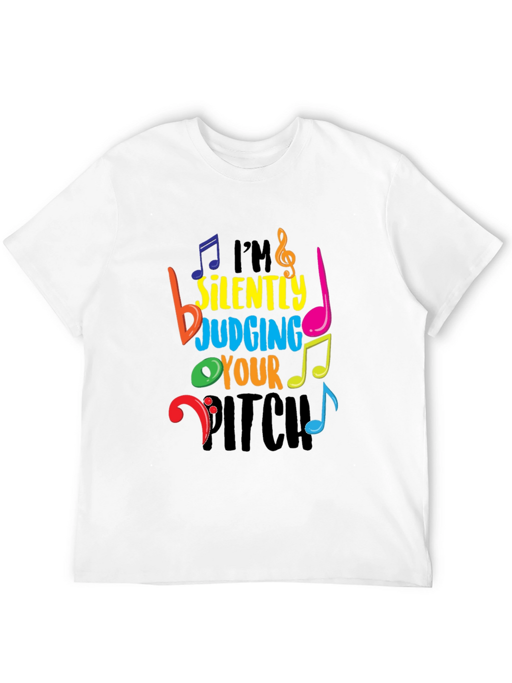 Im Silently Judging Your Pitch T-Shirt