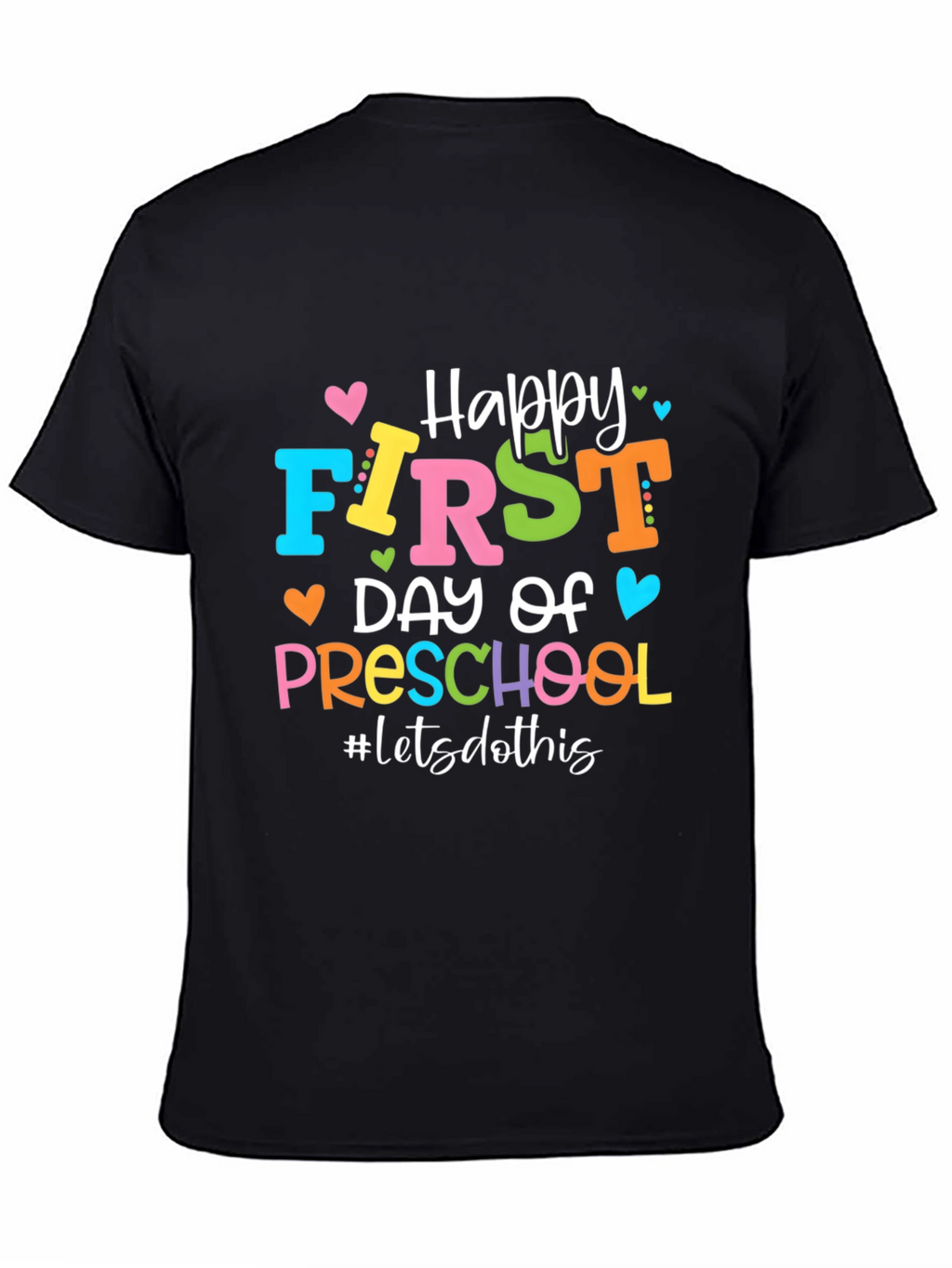 Happy First Day of Preschool T-Shirt
