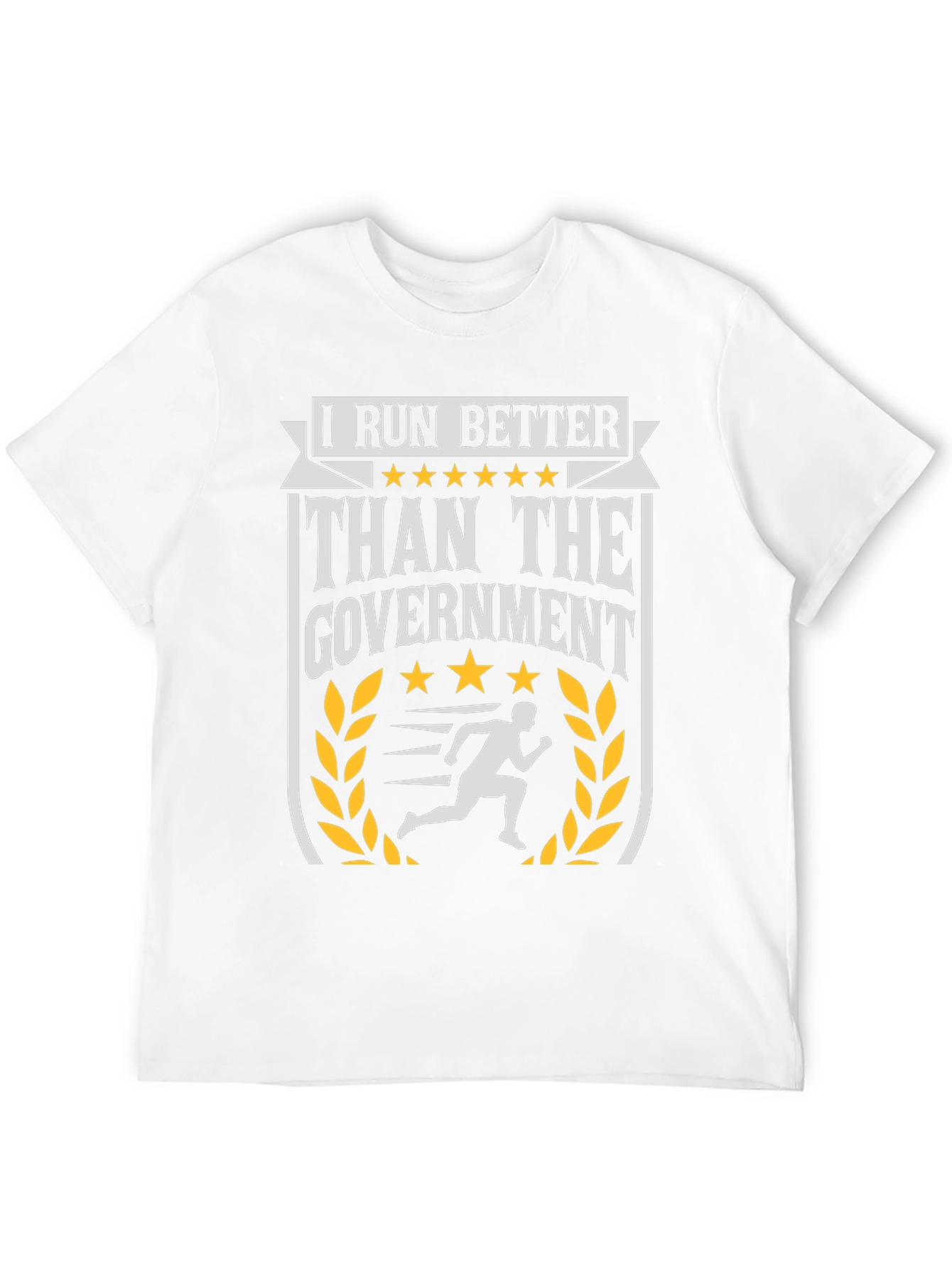 I Run Better Than The Government Graphic Tee