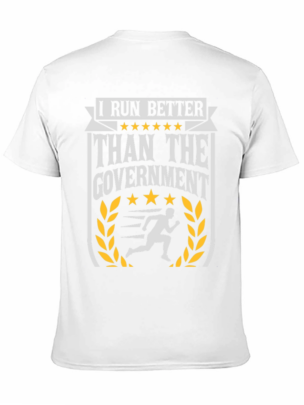 I Run Better Than The Government Graphic Tee