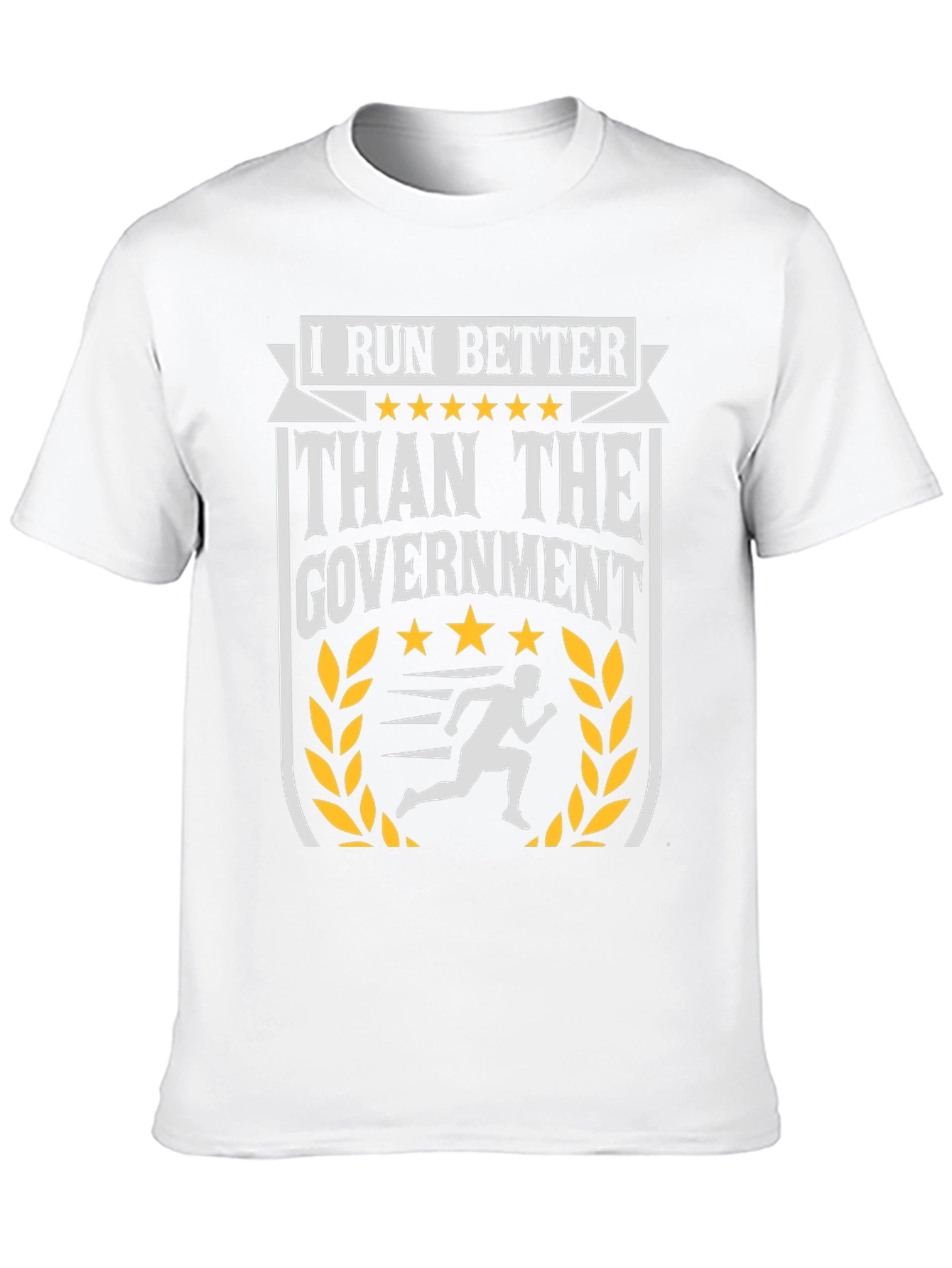I Run Better Than The Government Graphic Tee