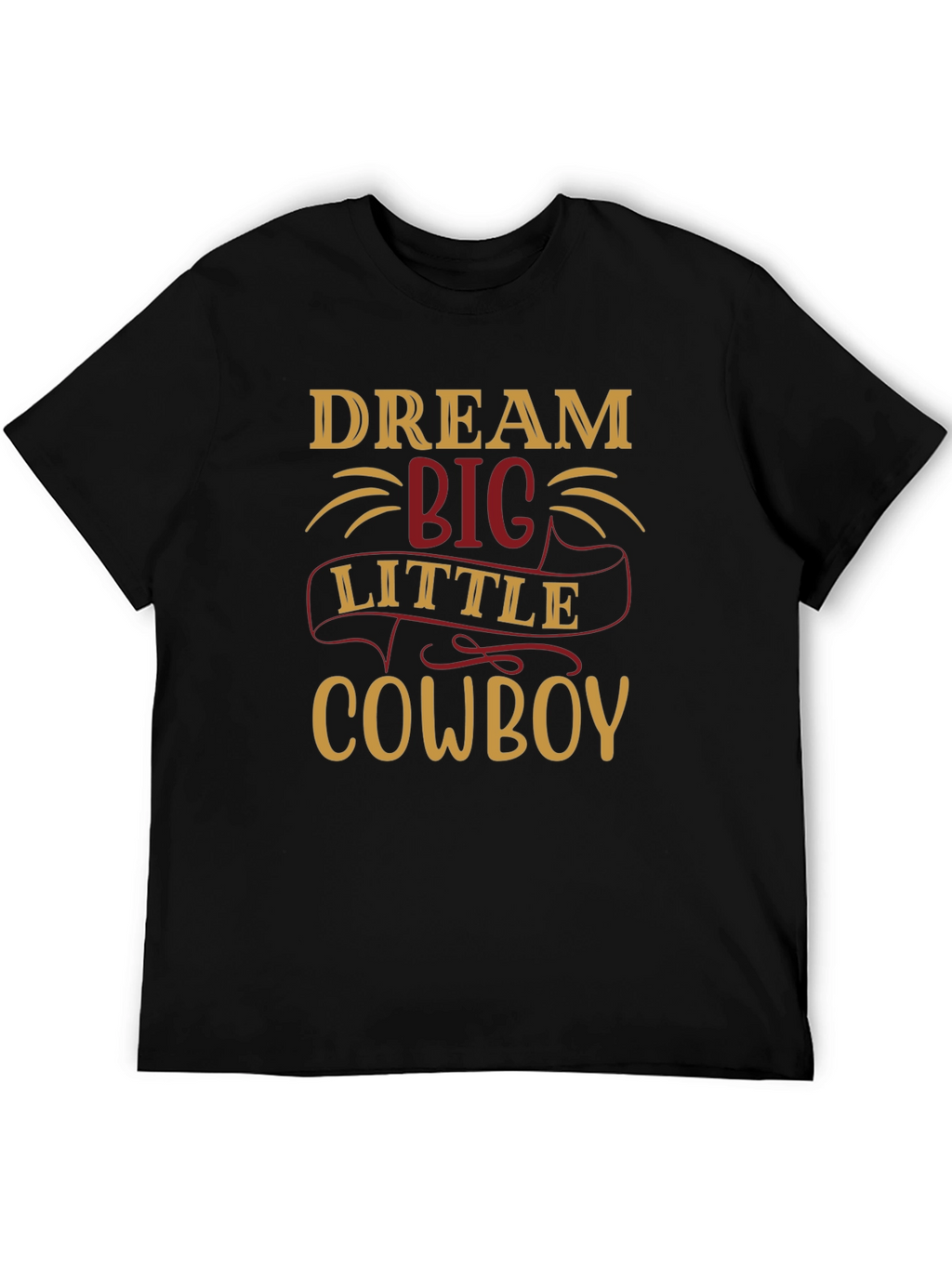 Dream Big Little Cowboy Graphic Tee