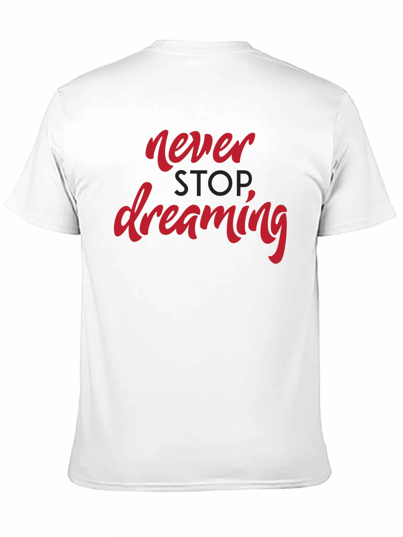 Never Stop Dreaming Graphic Tee - Black Casual T-Shirt
