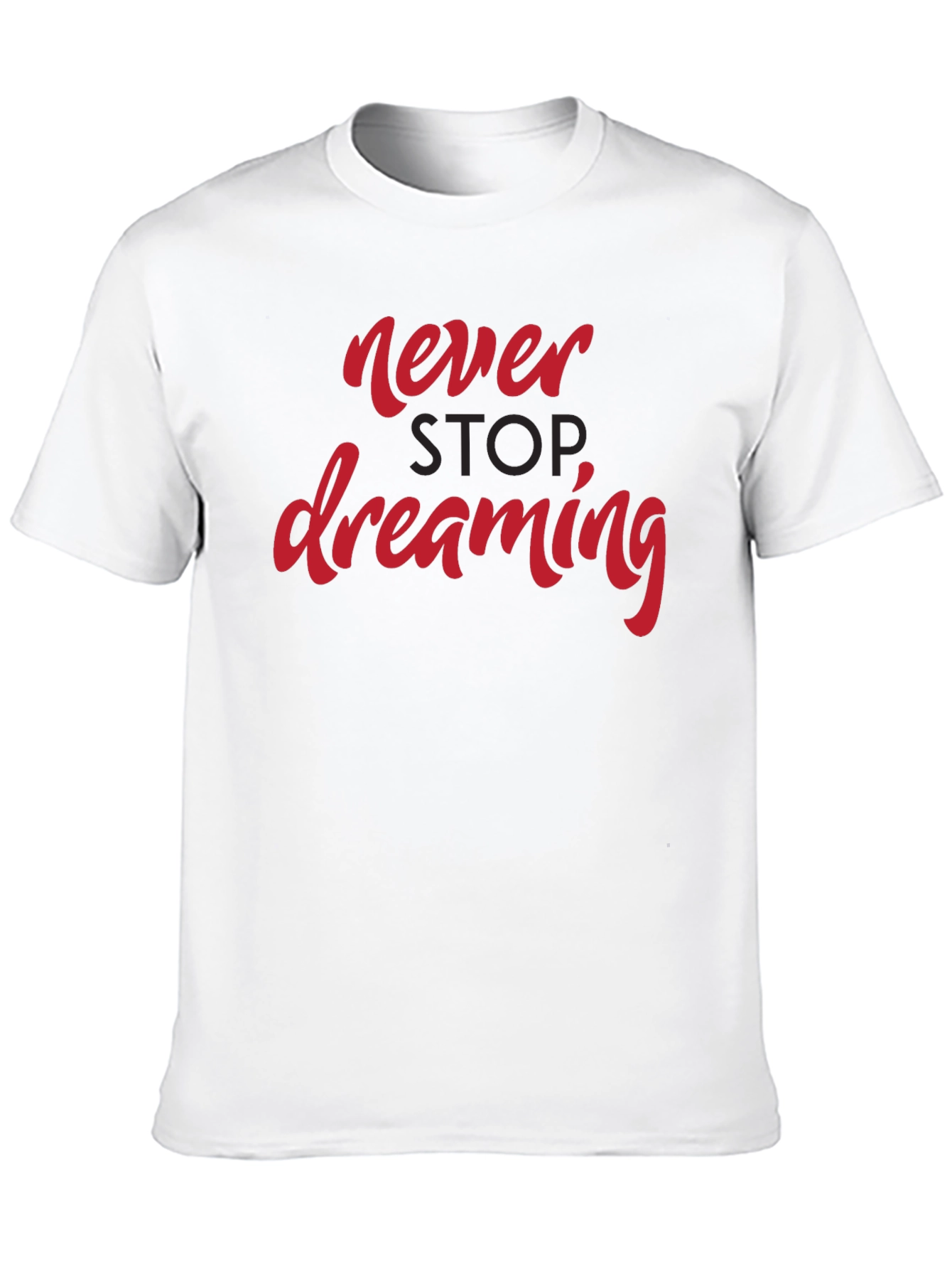 Never Stop Dreaming Graphic Tee - Black Casual T-Shirt