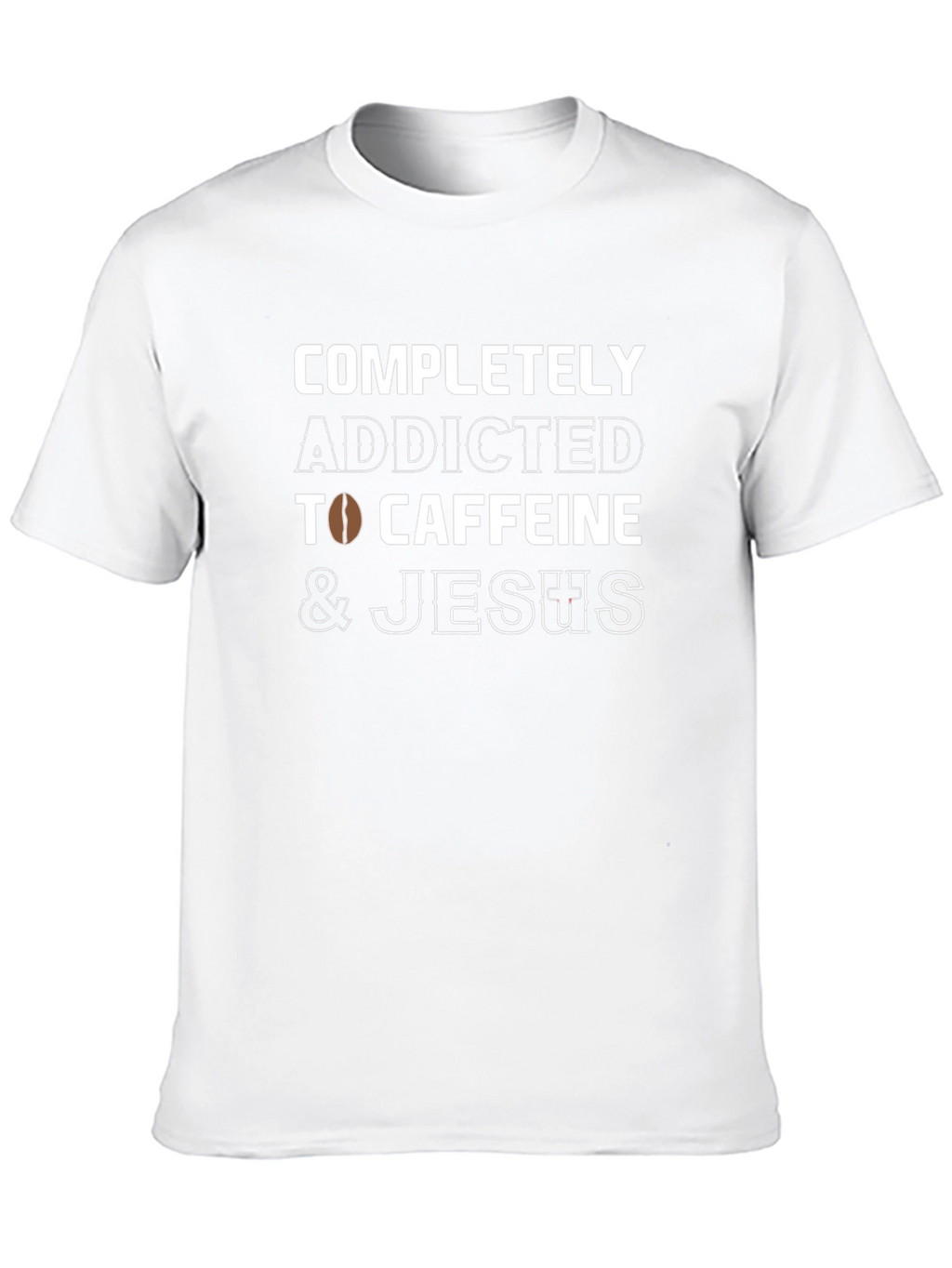 Addicted to Caffeine and Jesus Graphic T-Shirt