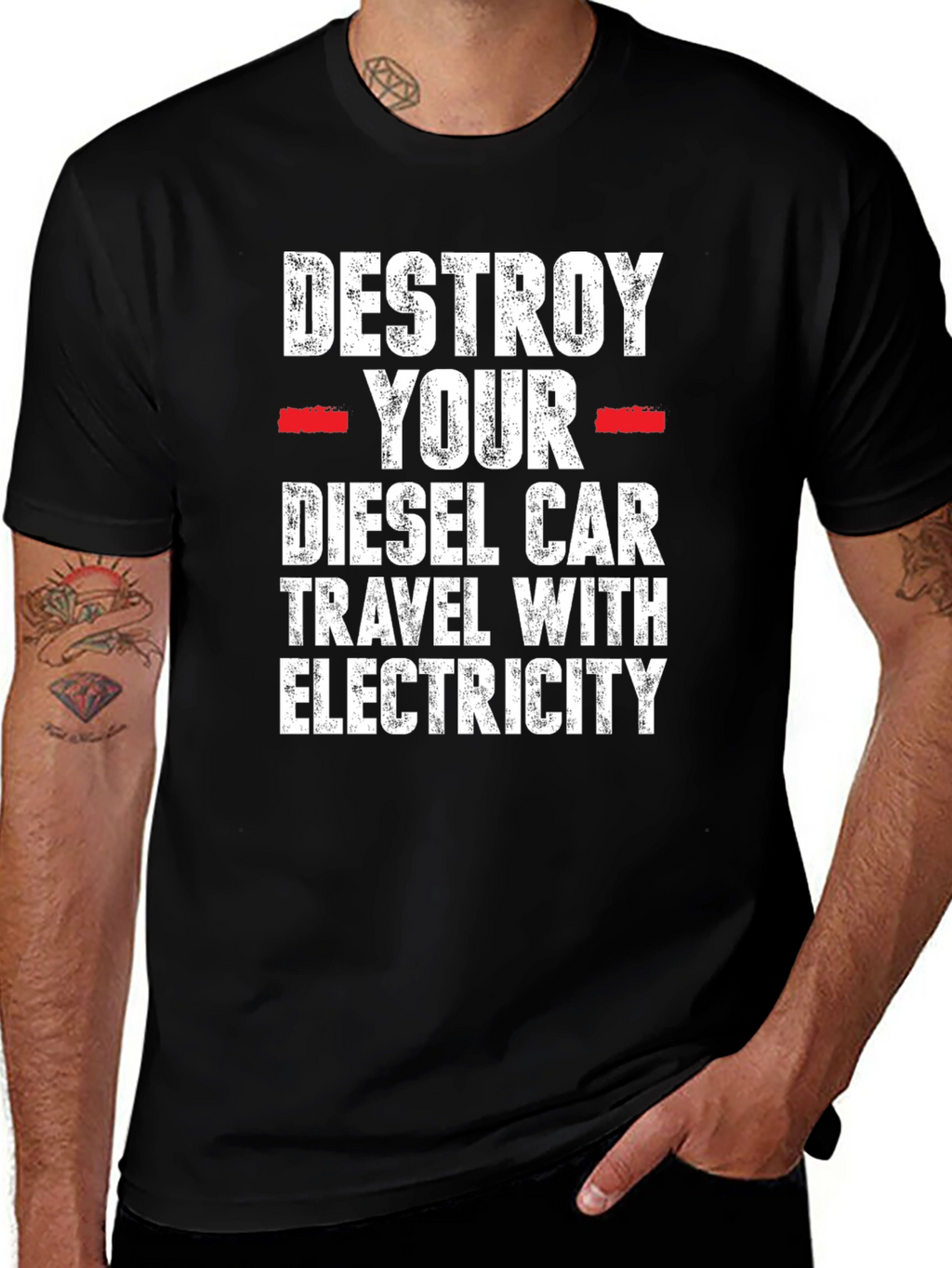 Destroy Your Diesel Car T-Shirt - Travel with Electricity