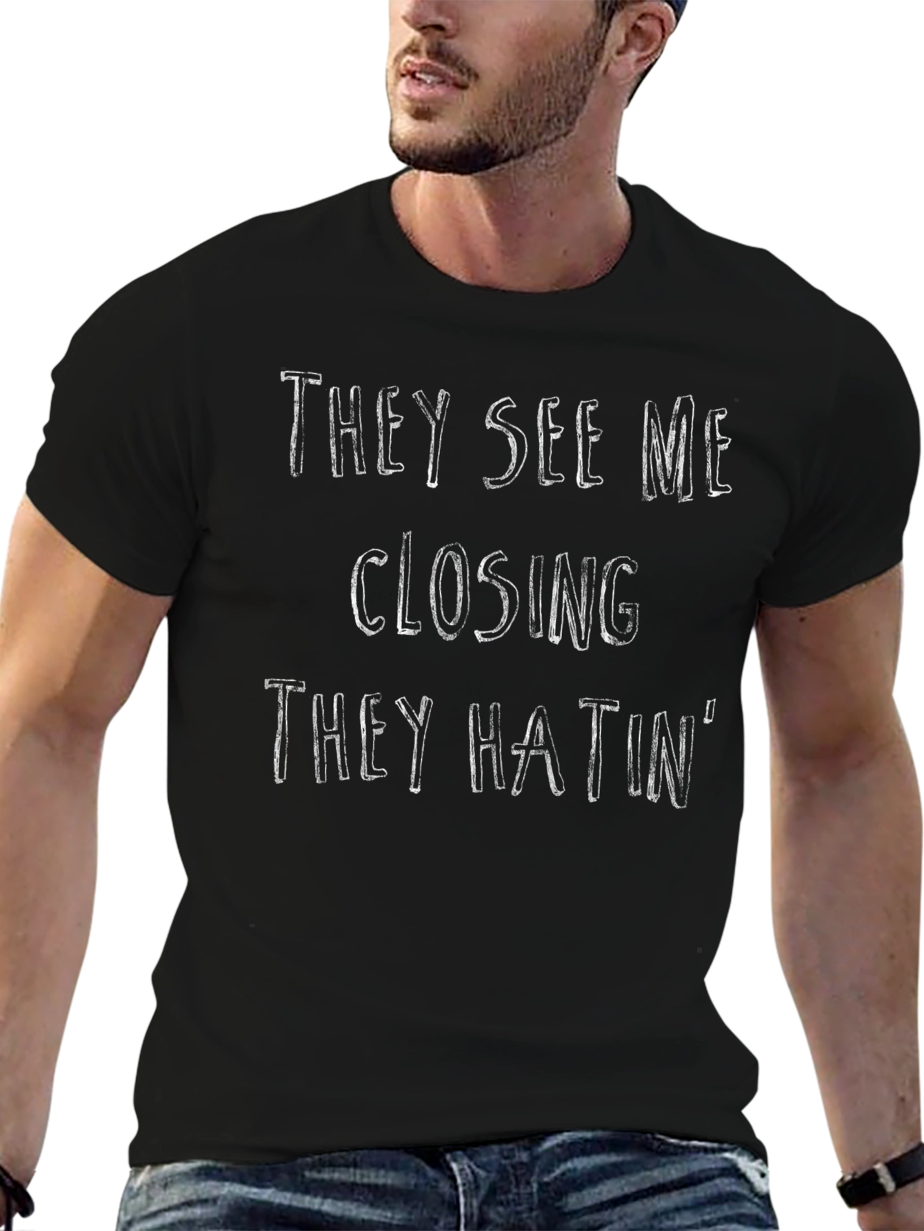 Funny They See Me Closing They Hatin T-Shirt