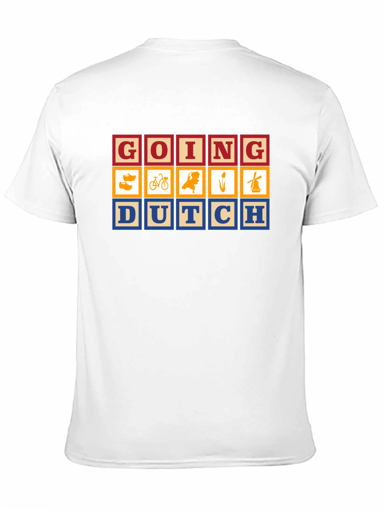 Going Dutch Novelty Graphic T-Shirt