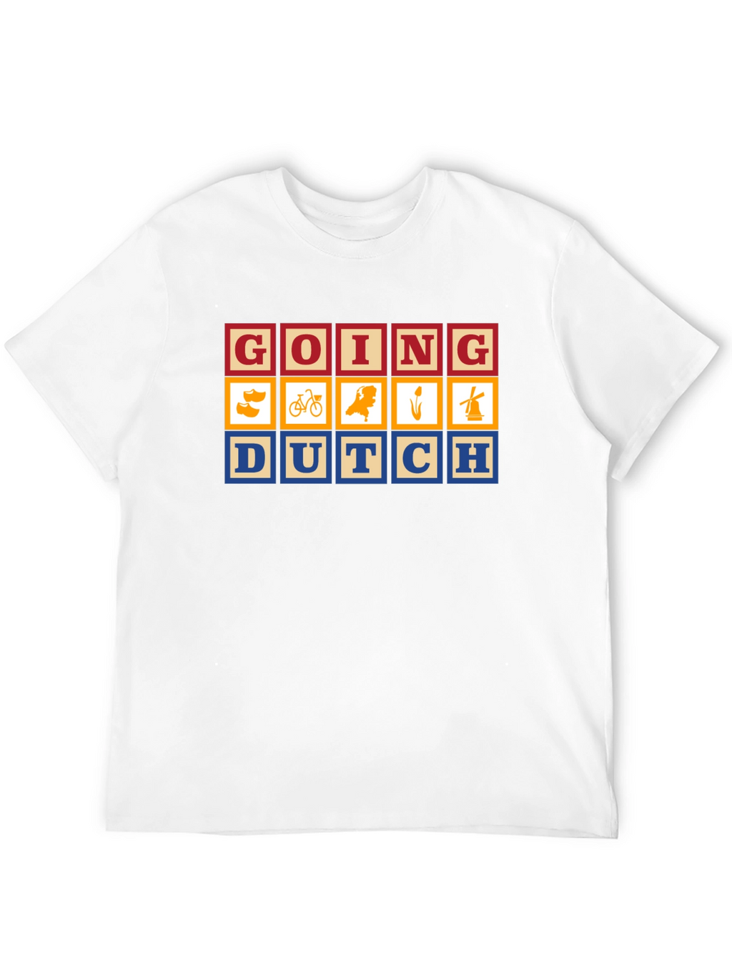 Going Dutch Novelty Graphic T-Shirt