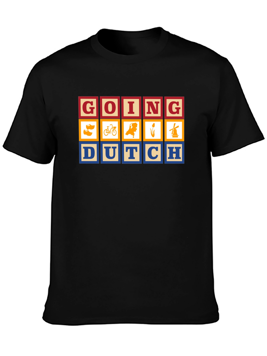 Going Dutch Novelty Graphic T-Shirt